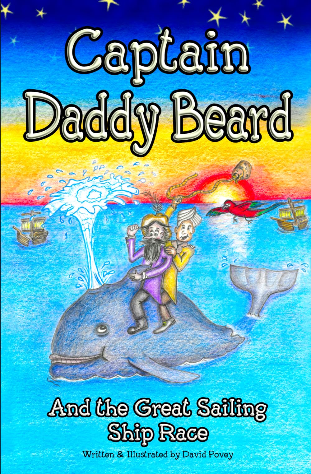 Captain Daddy Beard: And The Great Sailing Ship Race
