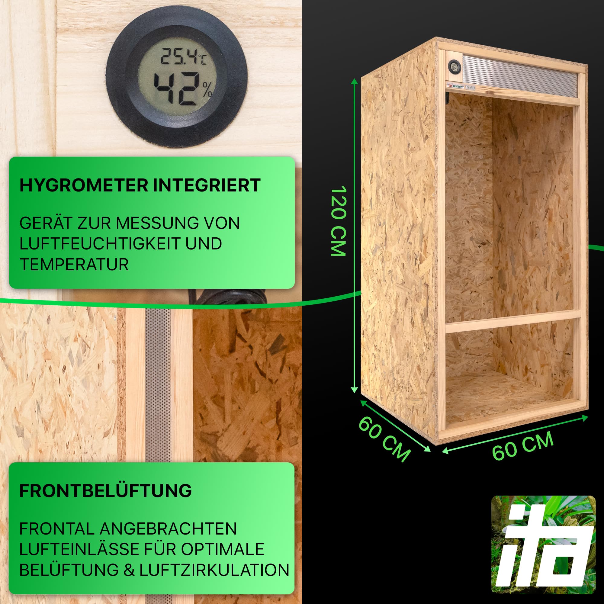 ITA Hochterrarium 60x120x60 cm mit Frontbelüftung & Integriertem Hygrometer - Holz Terrarium aus OSB-3 Platten - Terrarien für Reptilien, Schlangen, Amphibien - EU Produkt, FSC Zertifiziert