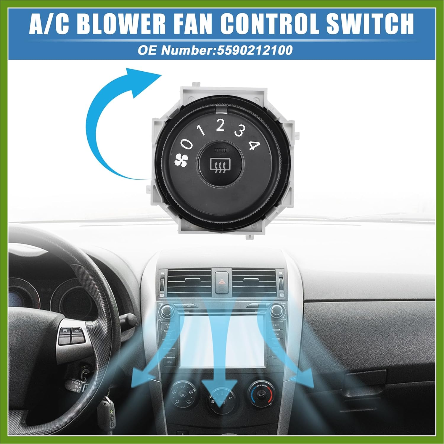 A/C Blower Fan Control Switch Wind Speed Control Knob Switch No.5590212100 for Toyota Corolla Base LE S XLE XRS 2009-2013 Vehicle Components