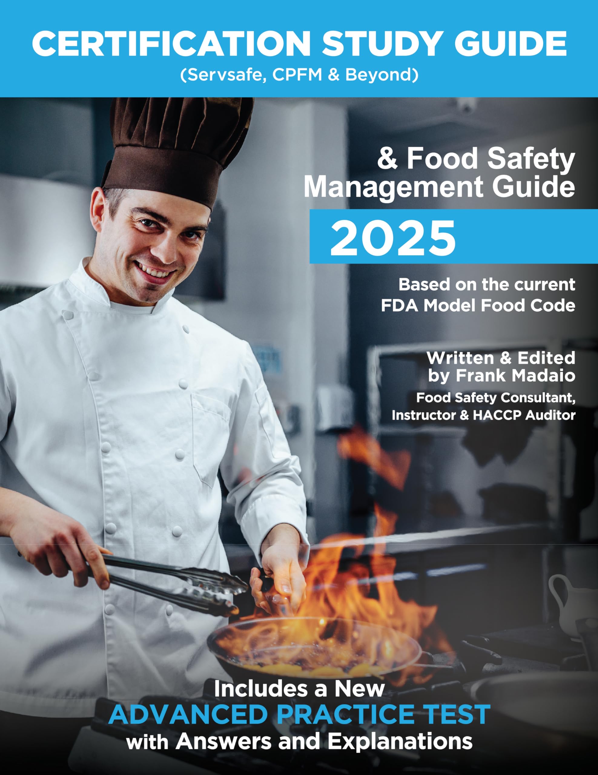 Servsafe Food Safety Manager's Certification Study Guide & Food Safety Management Guide 2025 Perfect Paperback – August 1, 2019