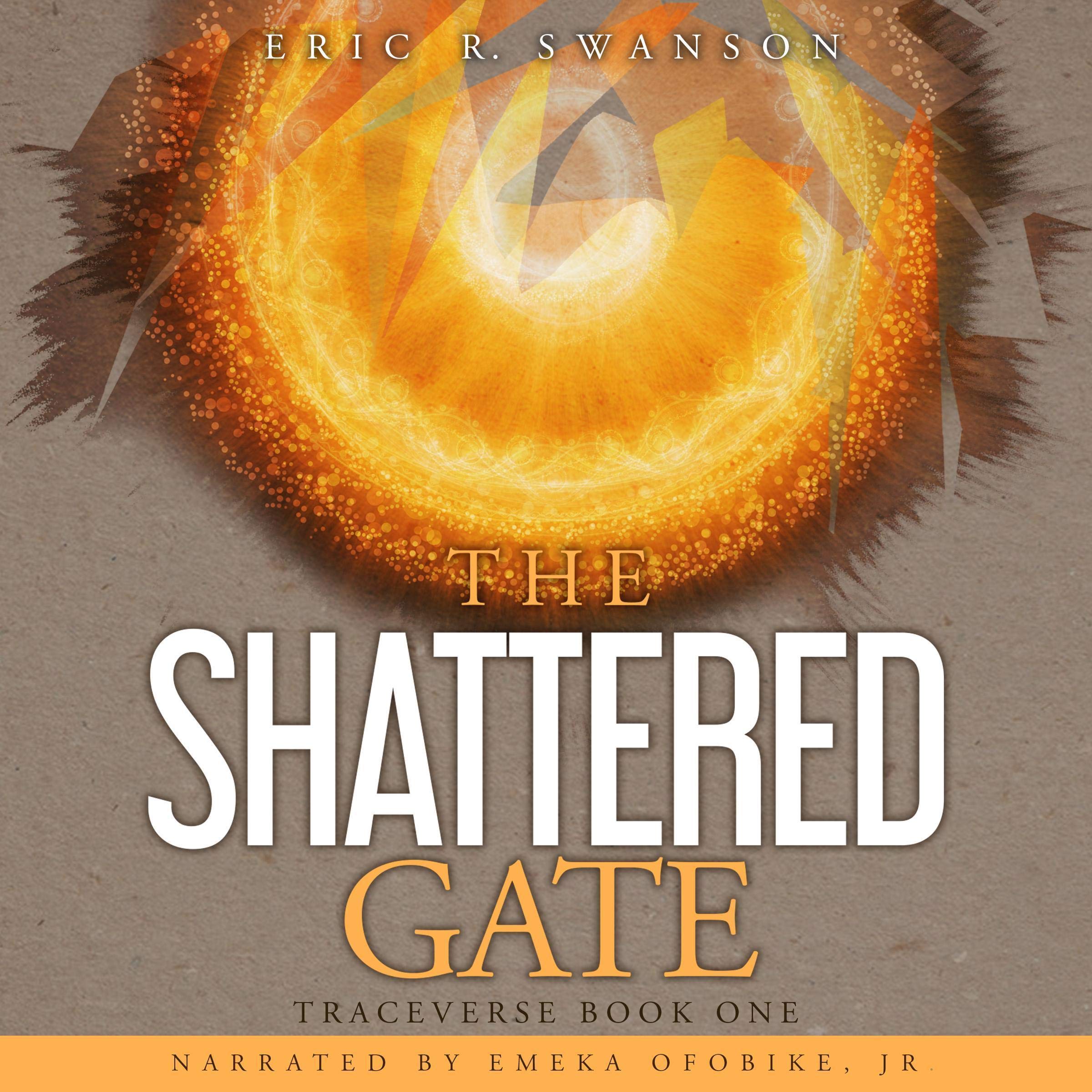 The Shattered Gate