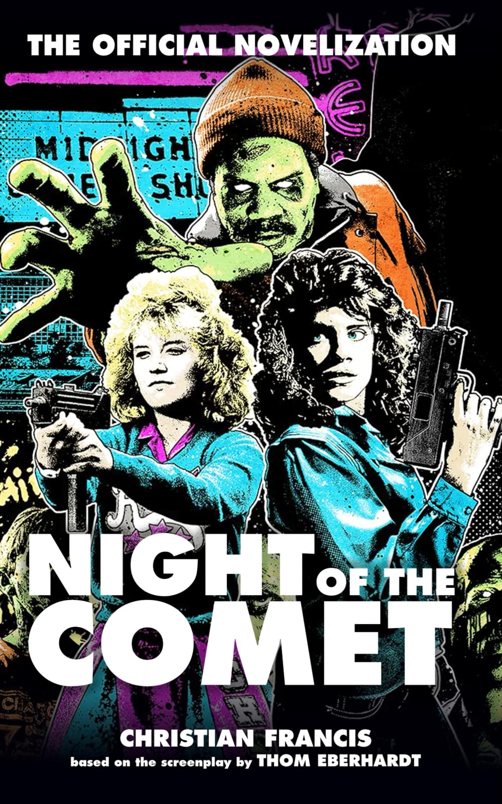 Night of the Comet: The Official Novelization (Echo On Novelizations)