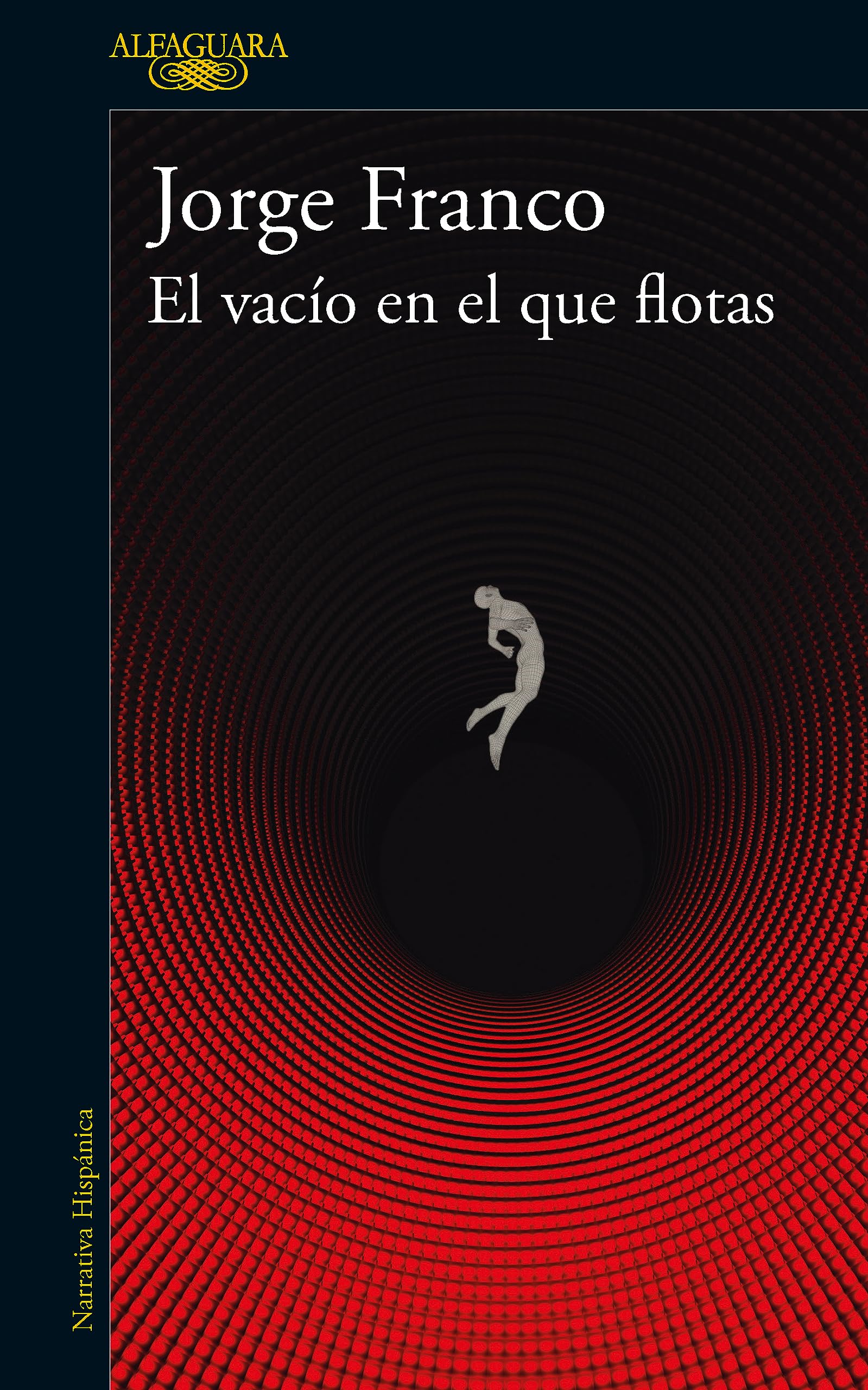 El vacío en el que flotas (Spanish Edition)