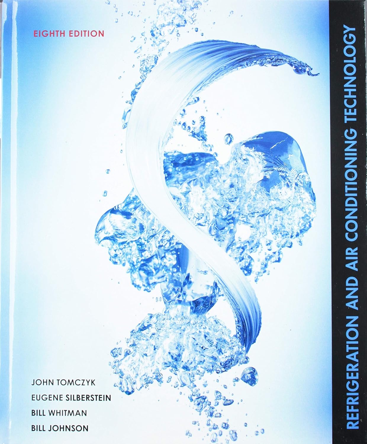 Bundle Refrigeration and Air Conditioning Technology, 8th + Practical
