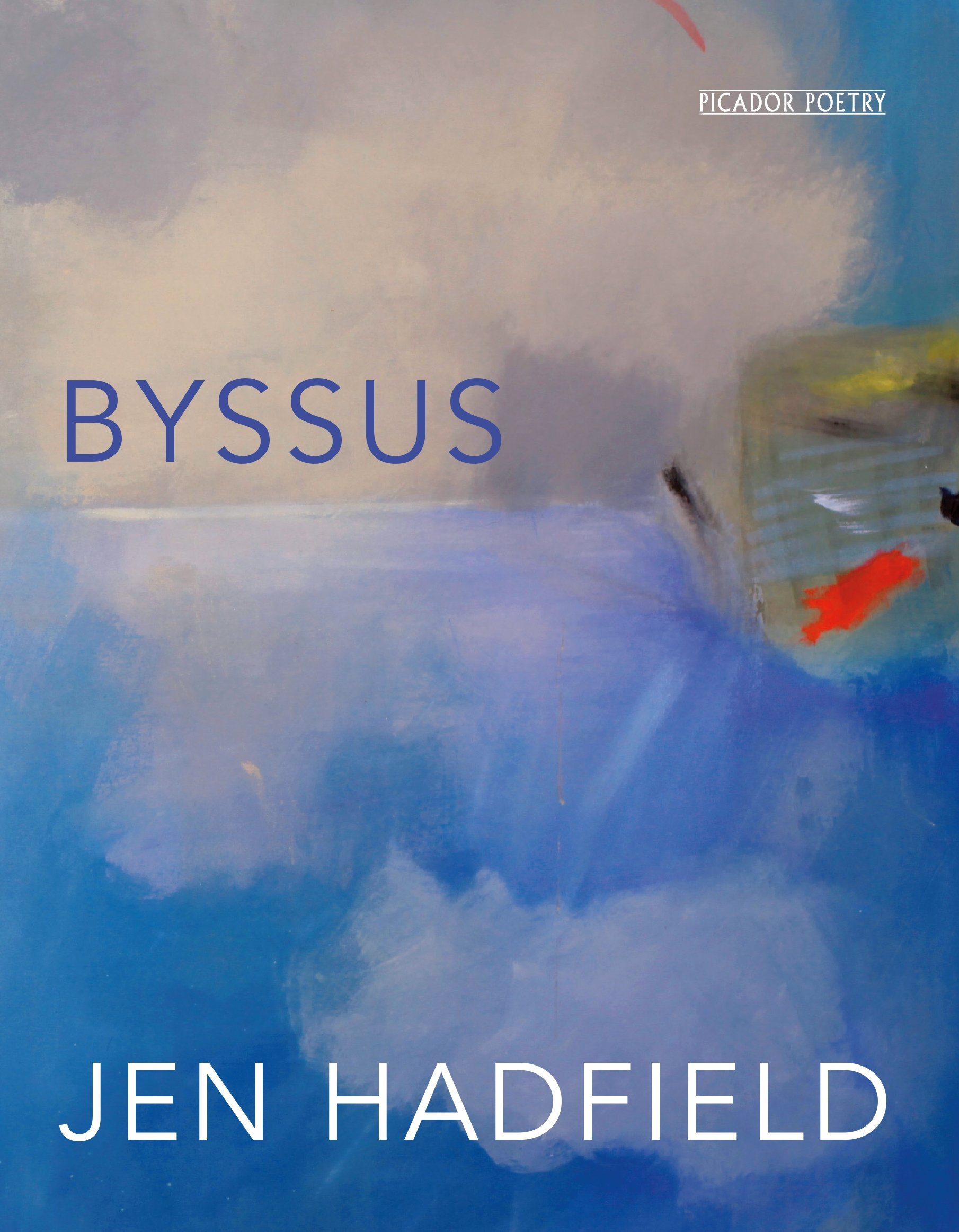 Byssus By Jen Hadfield