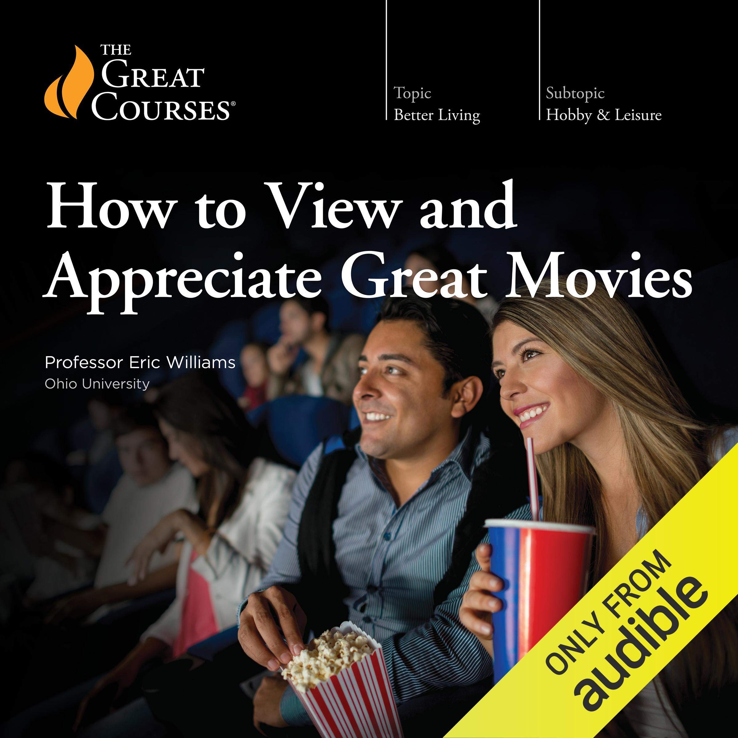 Cover art for How to View and Appreciate Great Movies