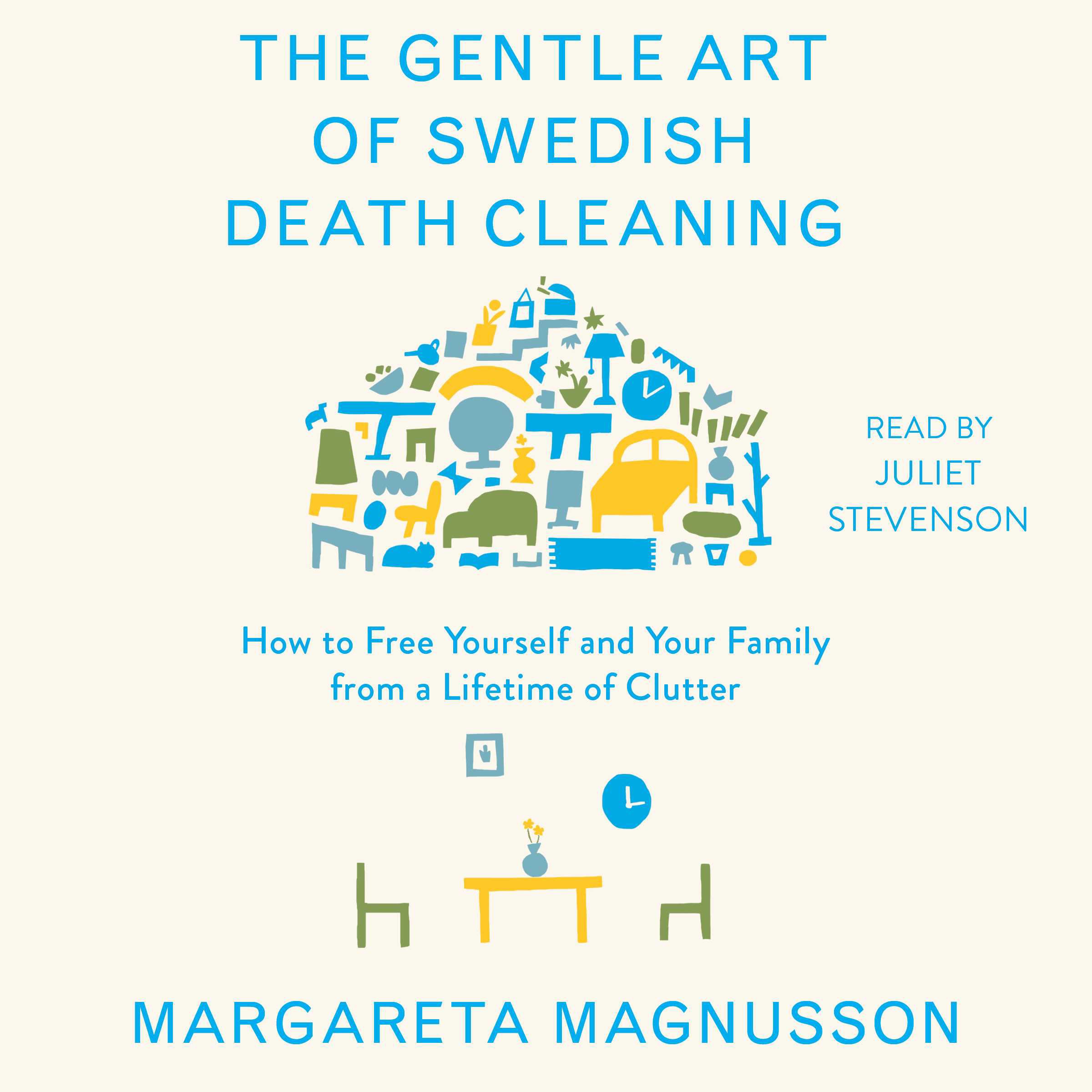 Cover art for The Gentle Art of Swedish Death Cleaning