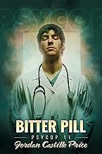 Bitter Pill: MM Urban Fantasy (PsyCop Book 11)