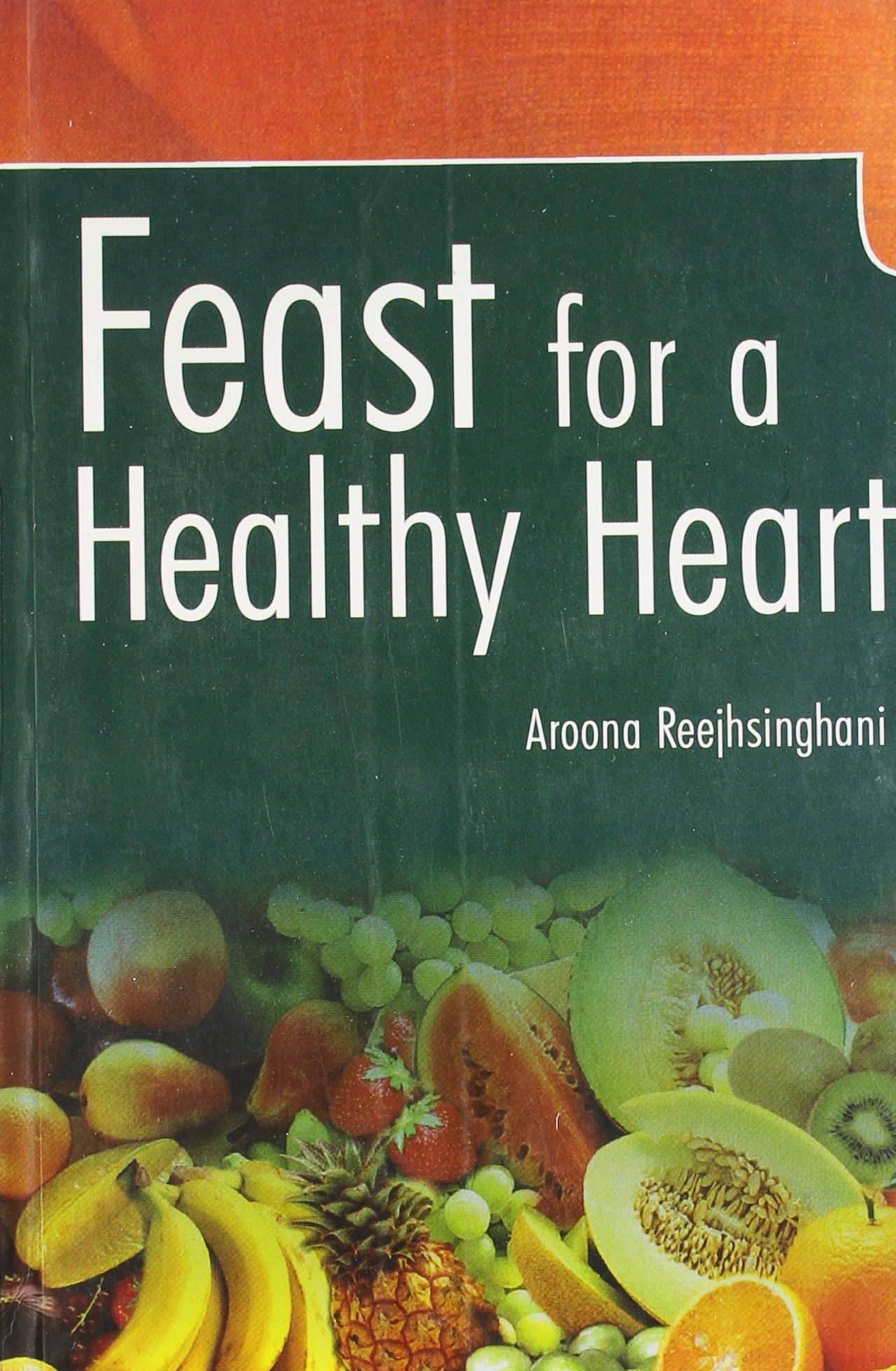 Feast for a Healthy Heart: 1