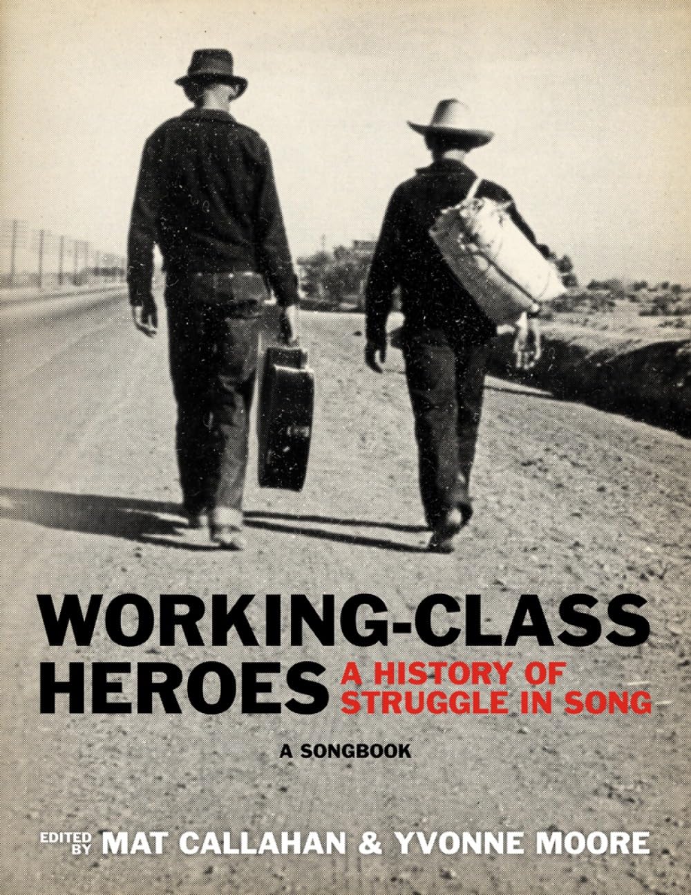 Working-Class Heroes.by Moore, Callahan  New 9781629637020 Fast Free Shipping>|