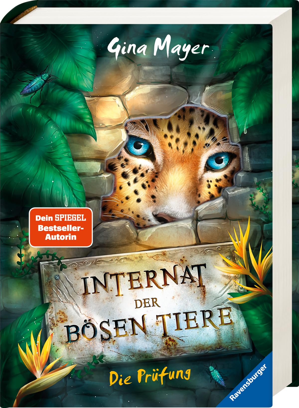Internat der bösen Tiere, Band 1: Die Prüfung (Bestseller-Tier-Fantasy ab 10 Jahre) (Internat der bösen Tiere, 1)