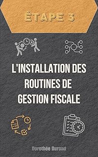 &Eacute;tape Trois : L