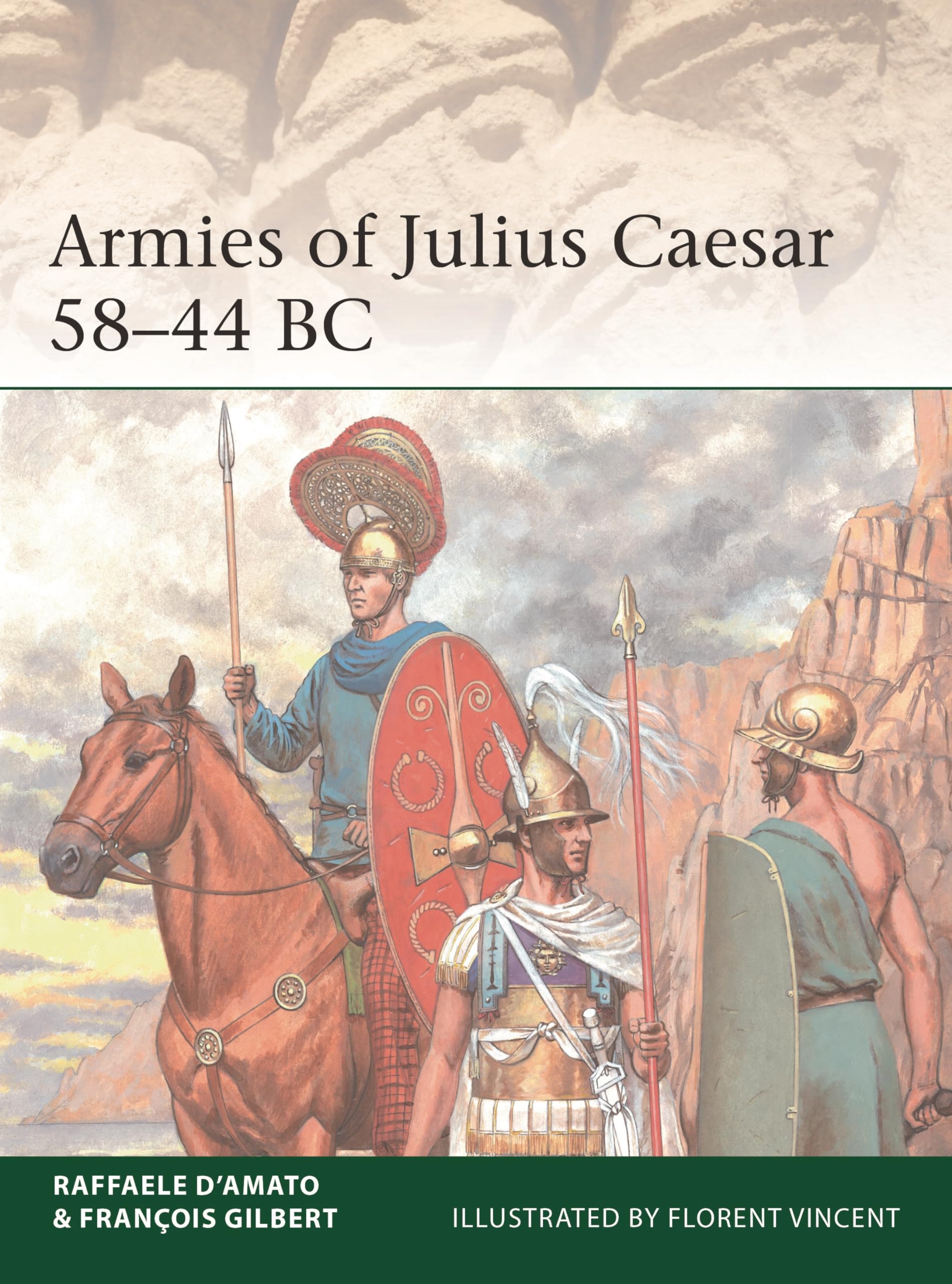 Armies of Julius Caesar 58–44 BC: 241 (Elite)
