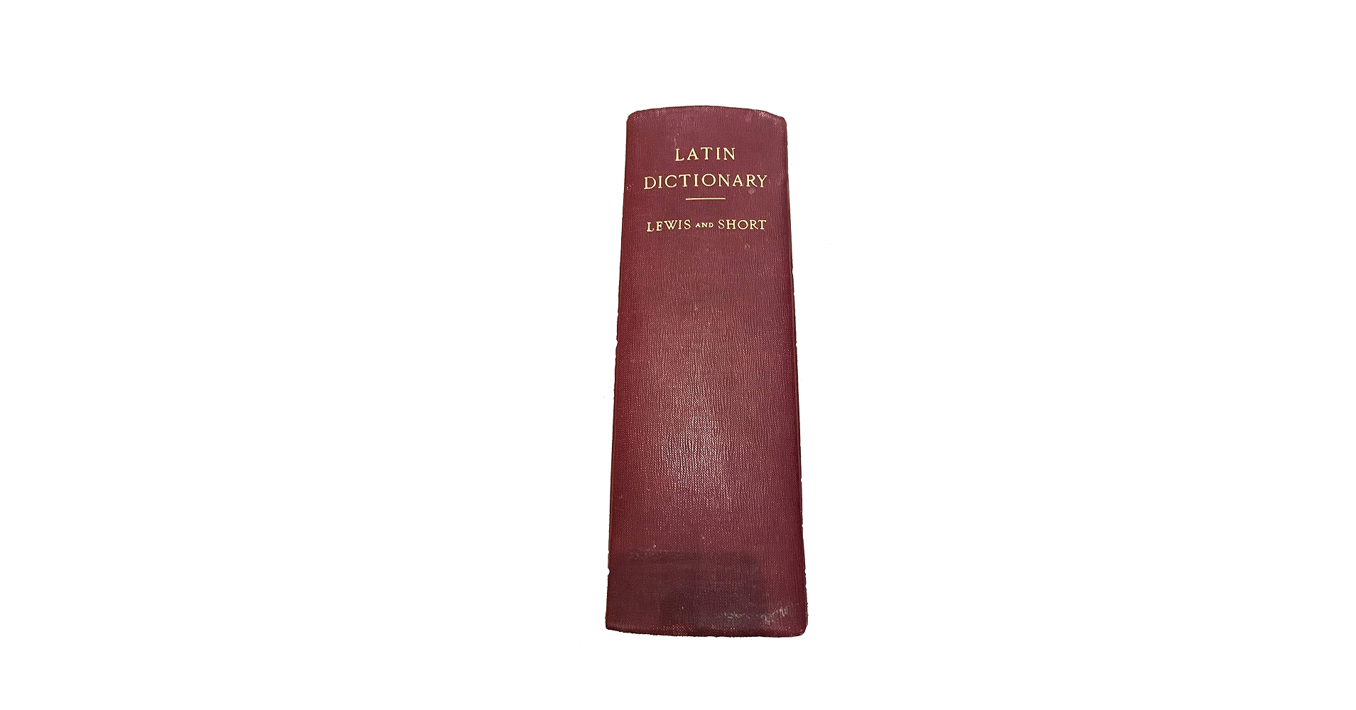 By Charlton T. Lewis - A Latin Dictionary: Founded on Andrews
