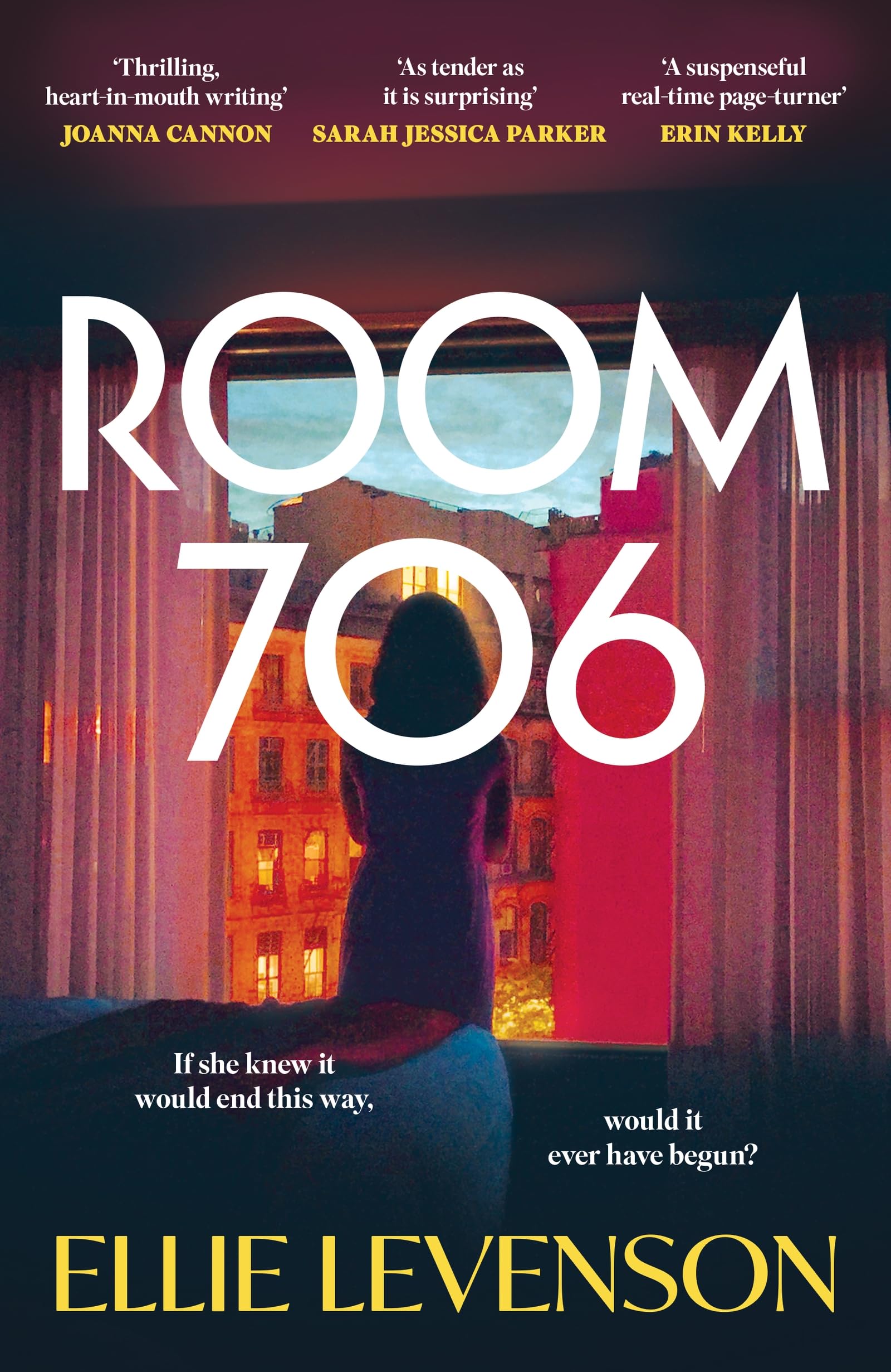 SIGNED - Room 706 By Ellie Levenson New 1st Edition Hardback