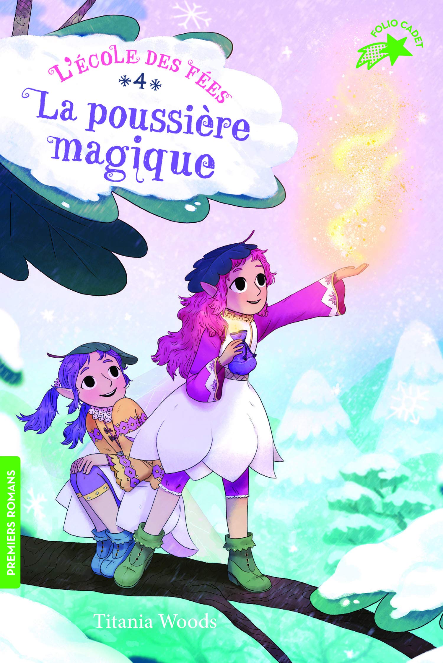 L'École des Fées, 4 : La poussière magique (Folio Cadet Premiers romans)