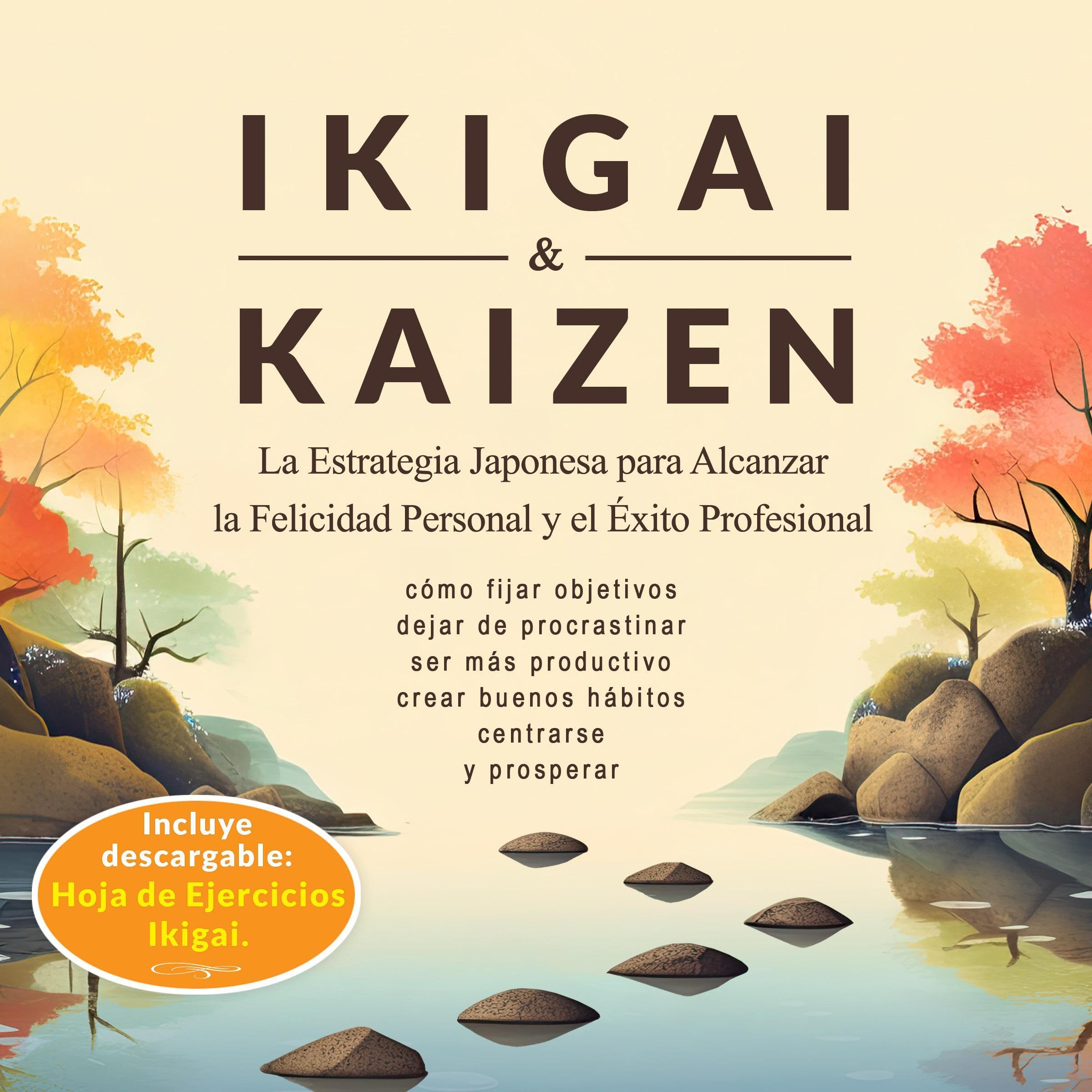 Ikigai & Kaizen
