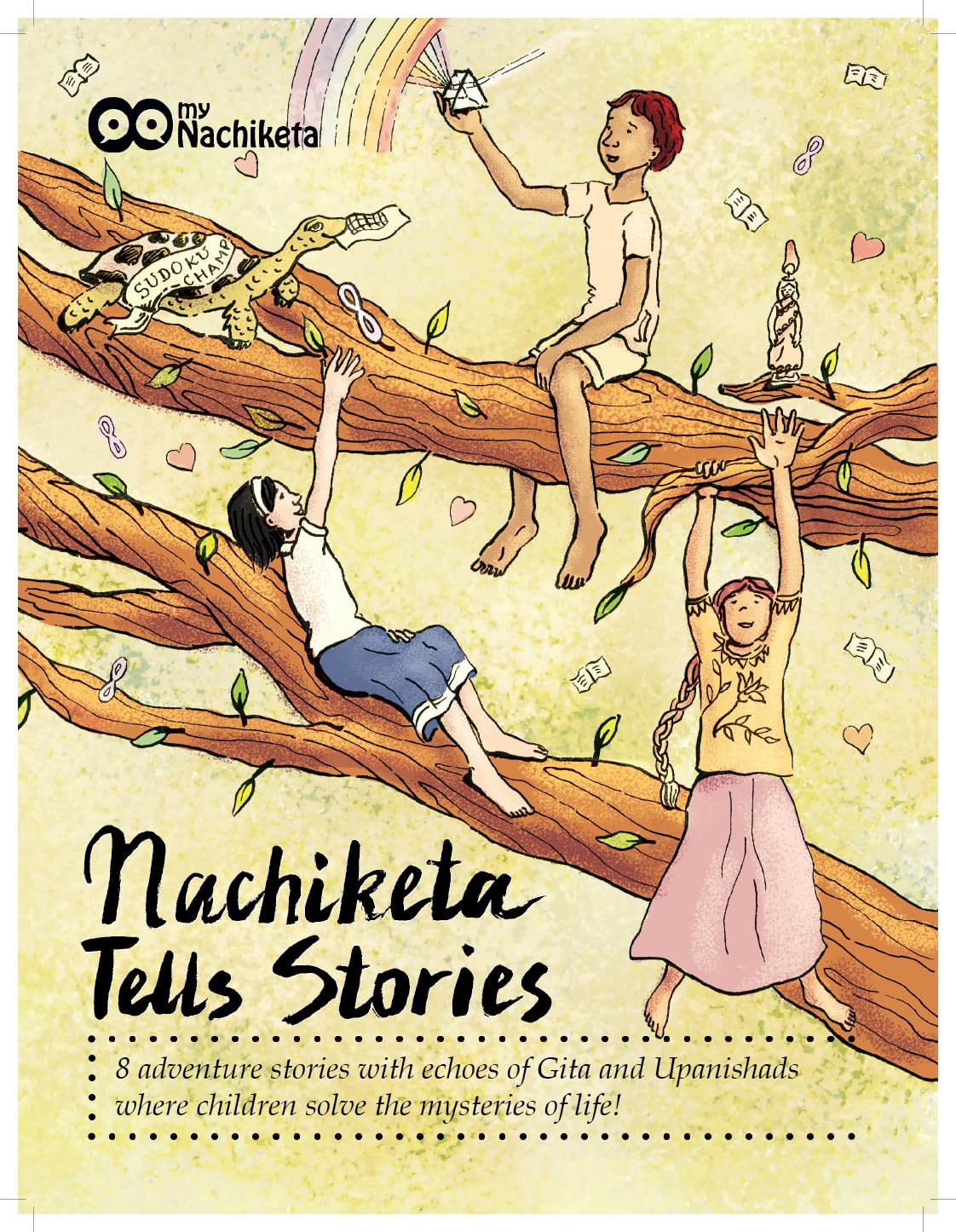 Nachiketa Tells Stories | 8 adventure stories with echoes of Gita and Upanishads | Fun Illustrations to color