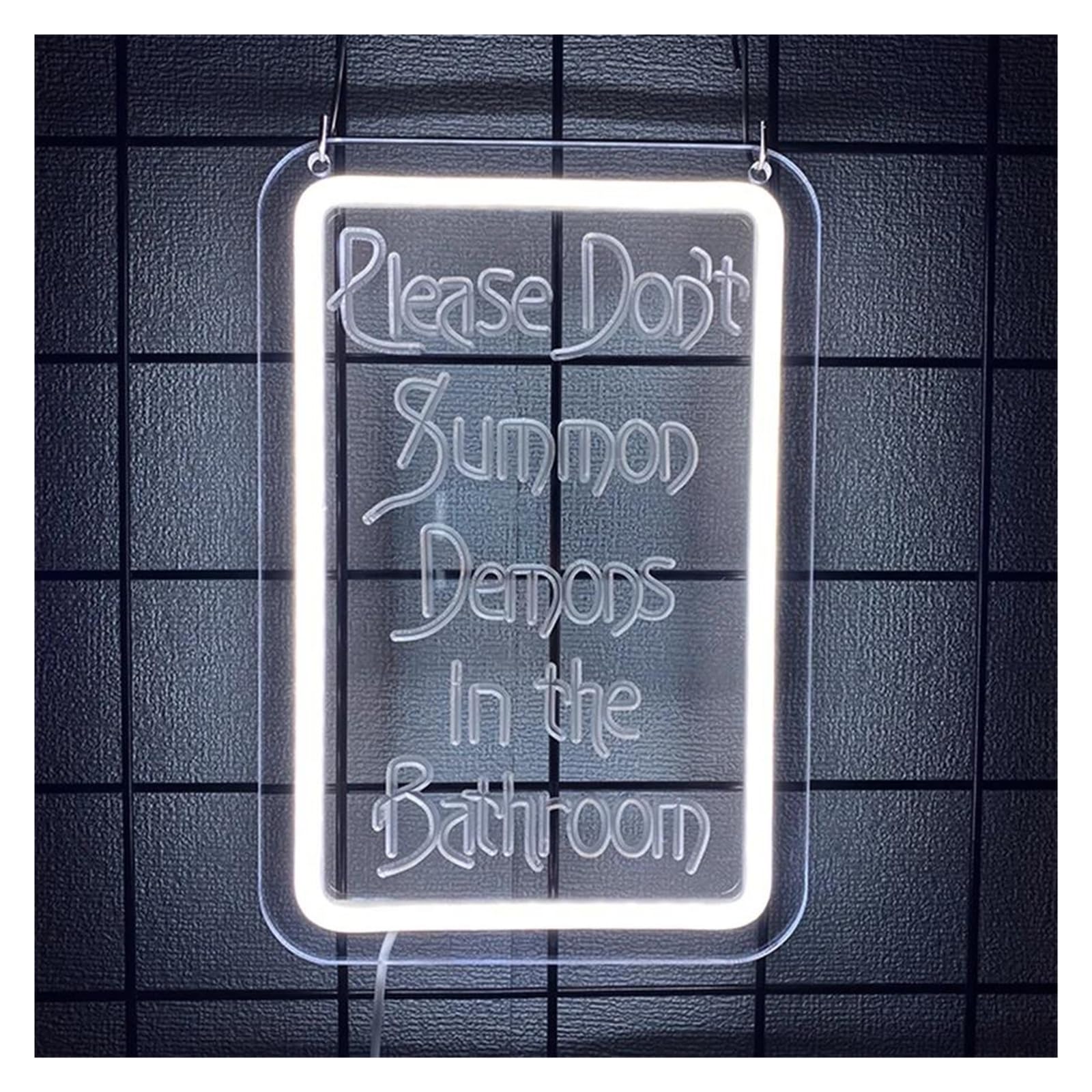 Sign Lamp Please Don't Summon Demons in The Bathroom Neon Sign Light USB Powered for Game Room Club Living Room Party Wall Decor 17cmx25cm