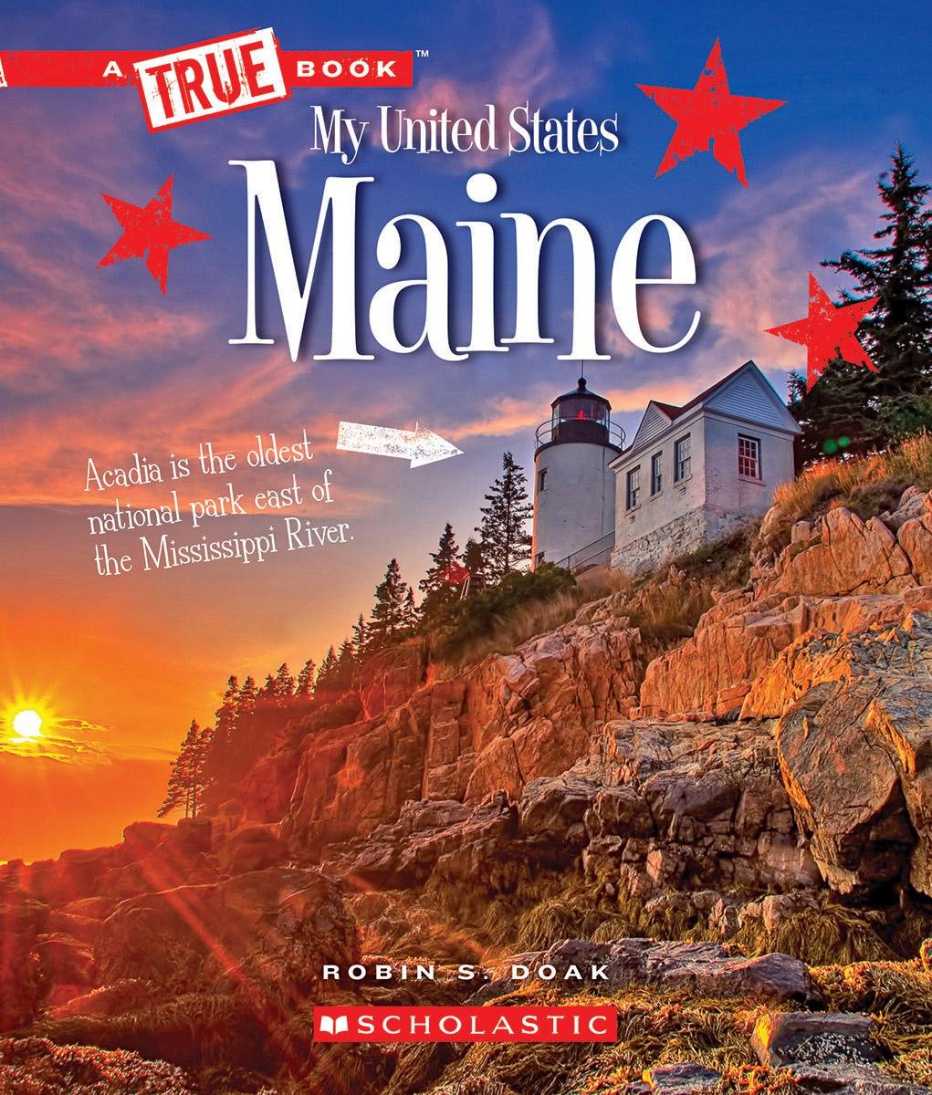 Maine (A True Book: My United States)