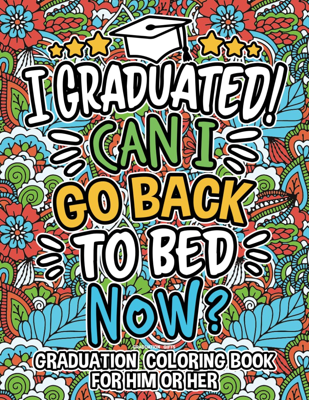 Amazon.com: Graduation Gifts: Graduation Coloring Book For Him Or Her ...