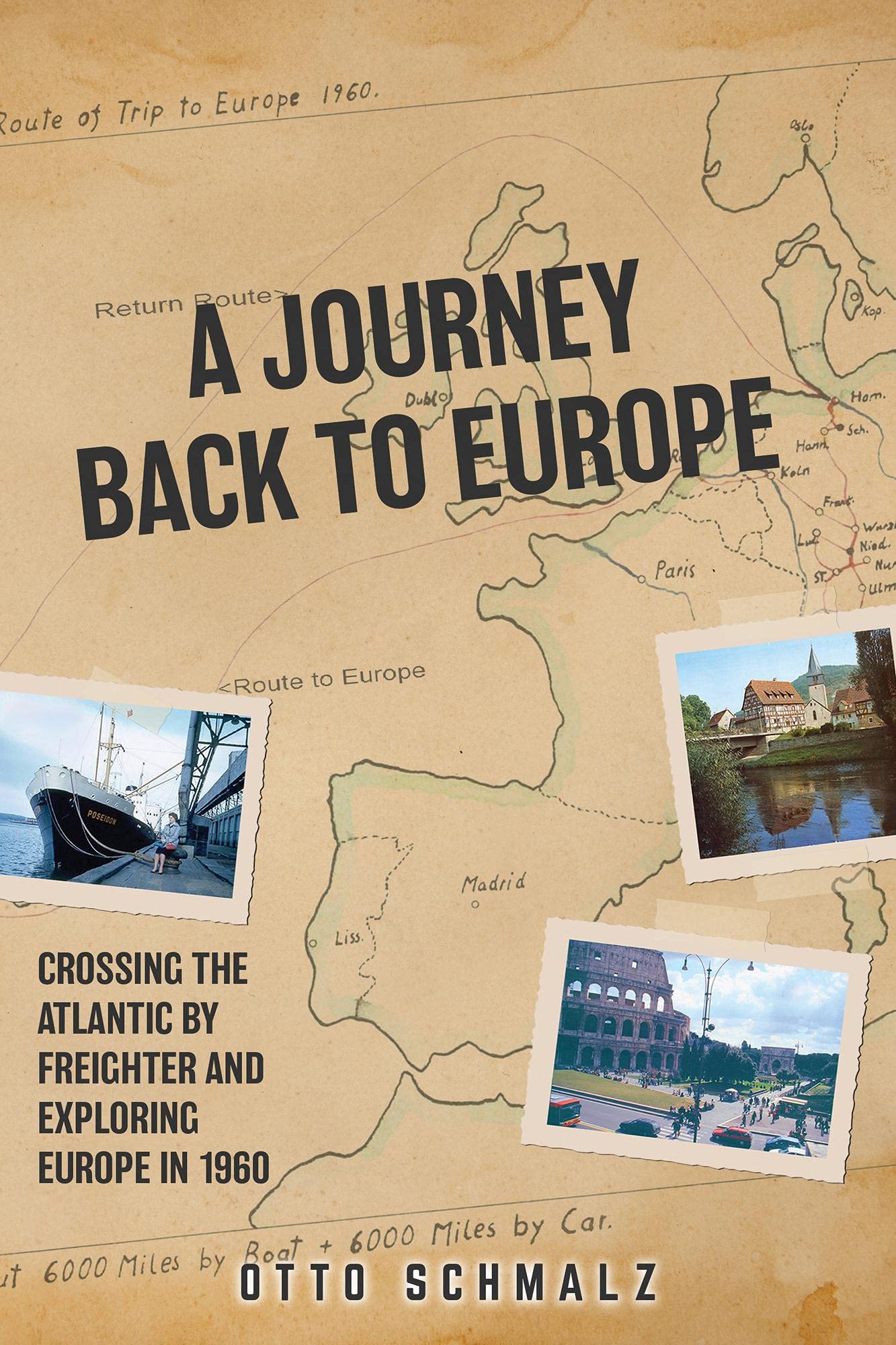 Buy A Journey back to Europe: Crossing the Atlantic By Freighter and ...
