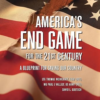 America's End Game for the 21st Century Audiobook by LTG Thomas McInerney episode artwork