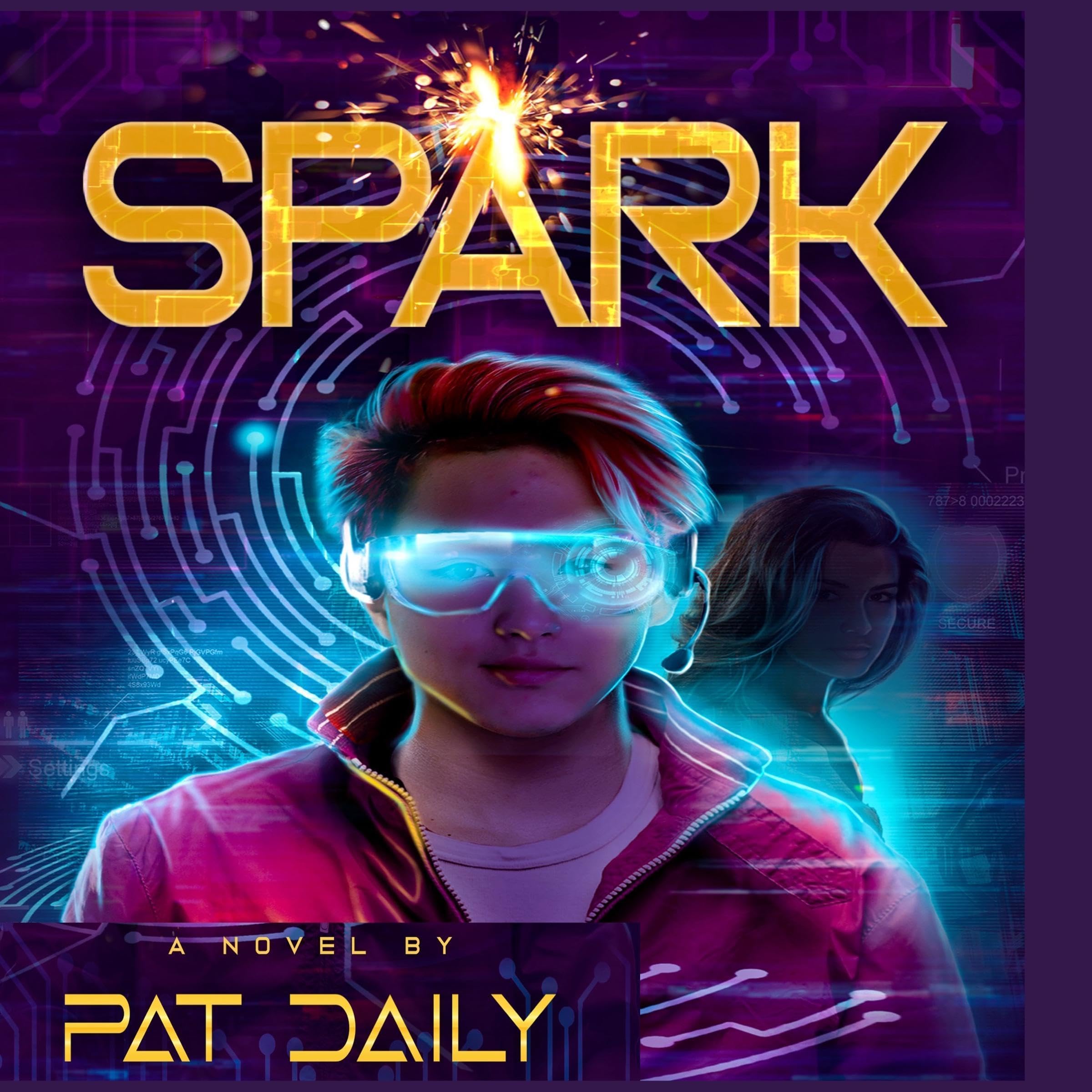 Cover art for SPARK: The Spark Chronicles, Book 1