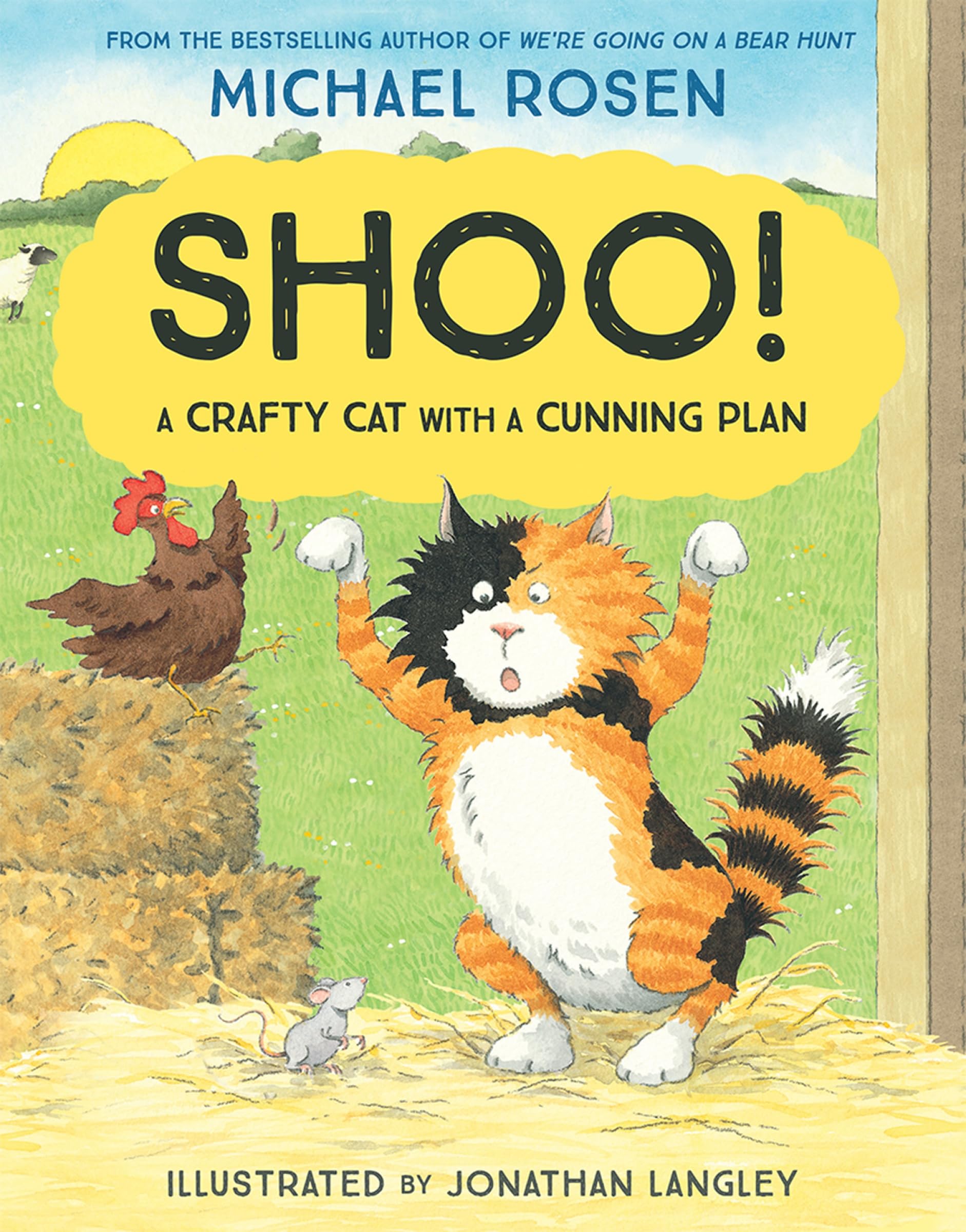 Shoo!: A funny farmyard story from the bestselling author of We’re Going on a Bear Hunt