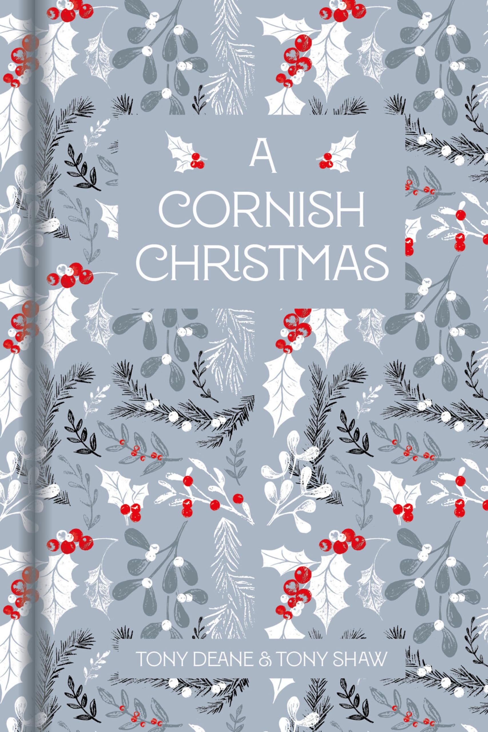 A Cornish Christmas-Deane, Tony Tony Deane, Tony Shaw,