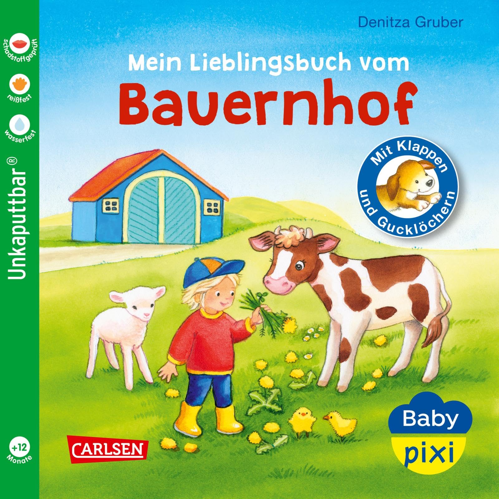 Baby Pixi (unkaputtbar) 69: Mein Lieblingsbuch vom Bauernhof: mit Klappen und Gucklöchern