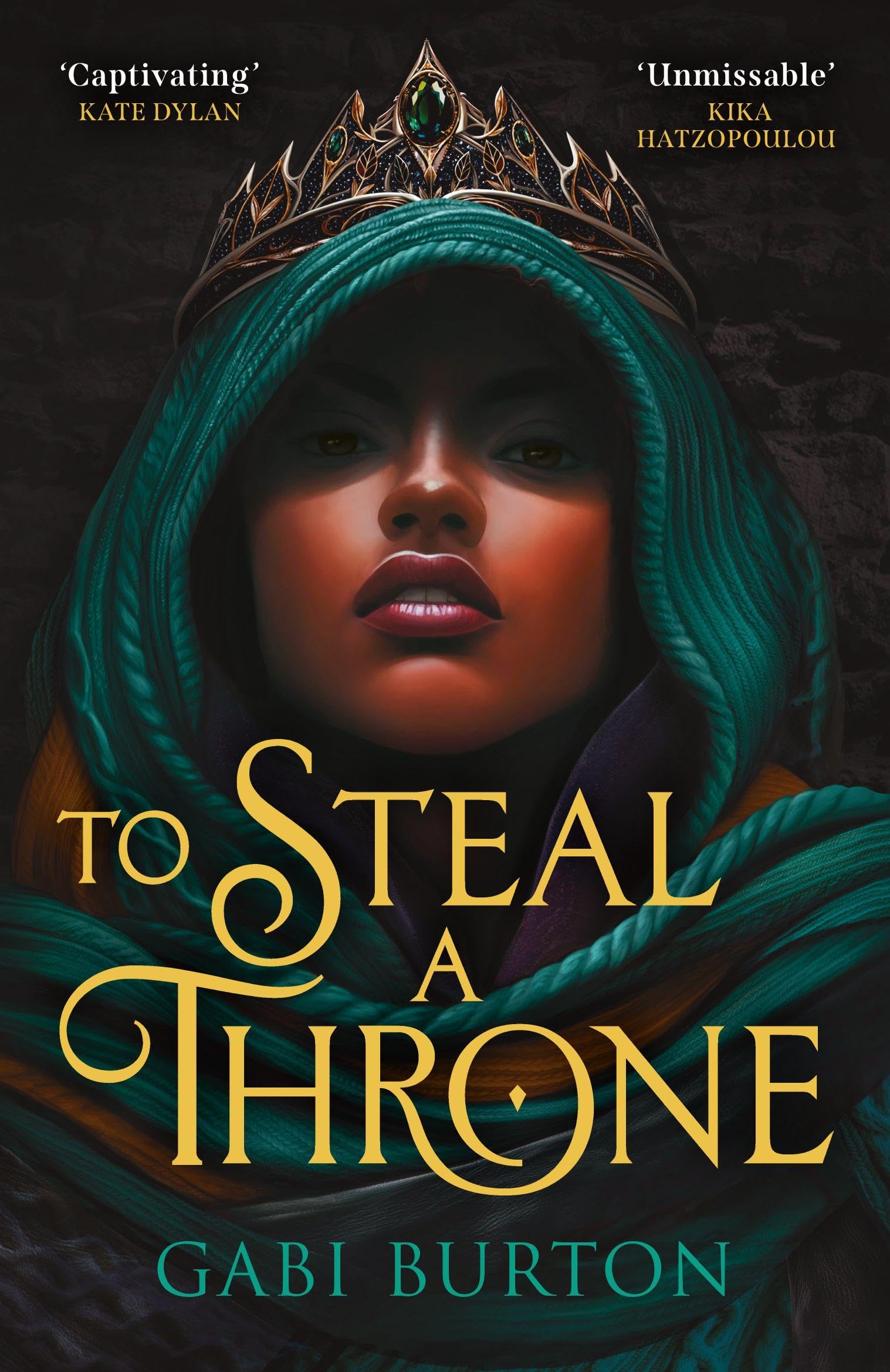 To Steal a Throne: ‘A gripping YA fantasy of intrigue, seduction and betrayal’ the Guardian