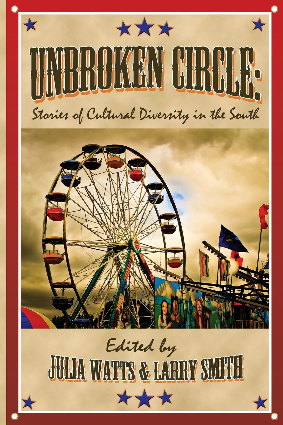 Buy Unbroken Circle: Stories of Cultural Diversity in the South (Appalachian Writing) — BookShops.in