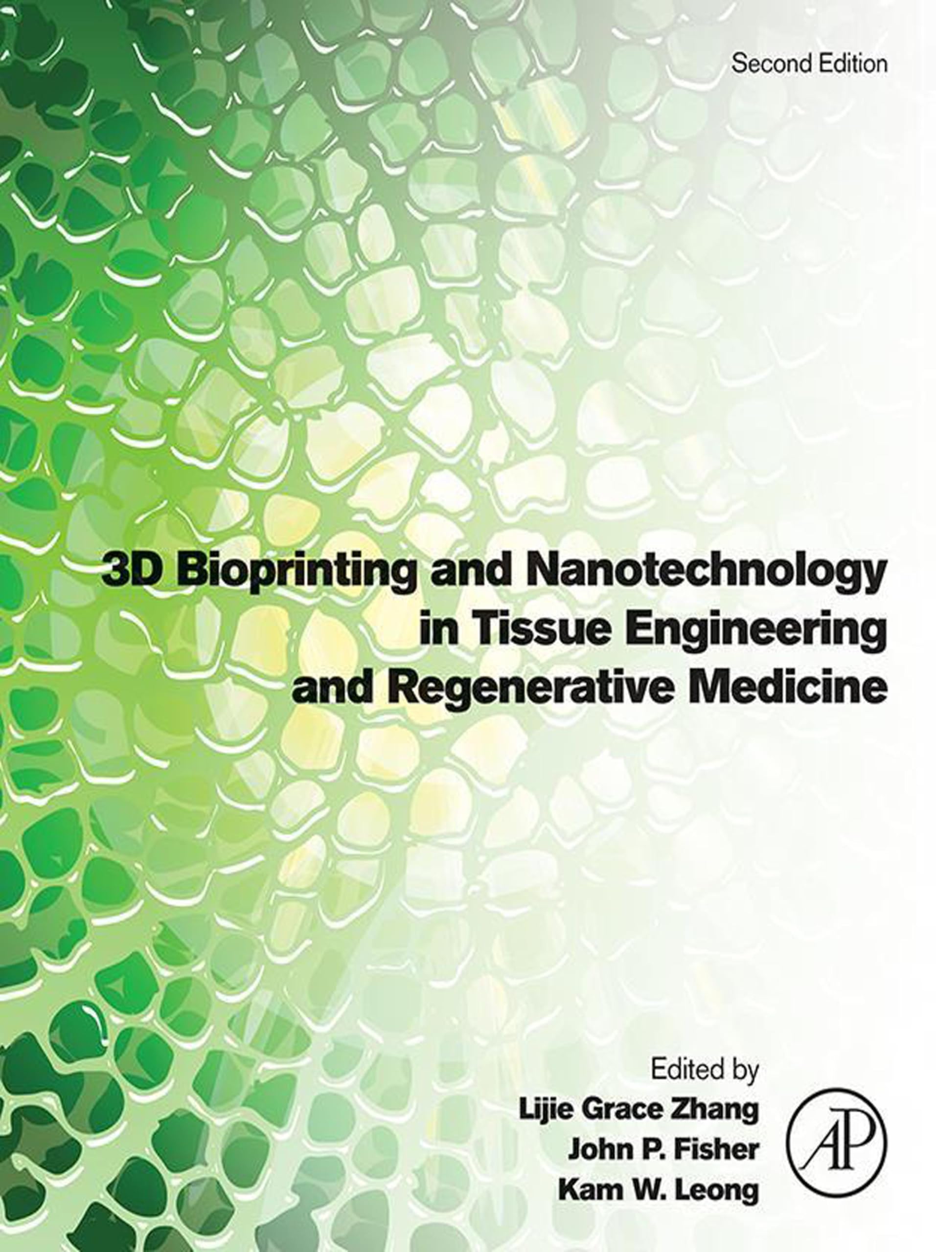 3D Bioprinting and Nanotechnology in Tissue Engineering and Regenerative Medicine (English Edition)