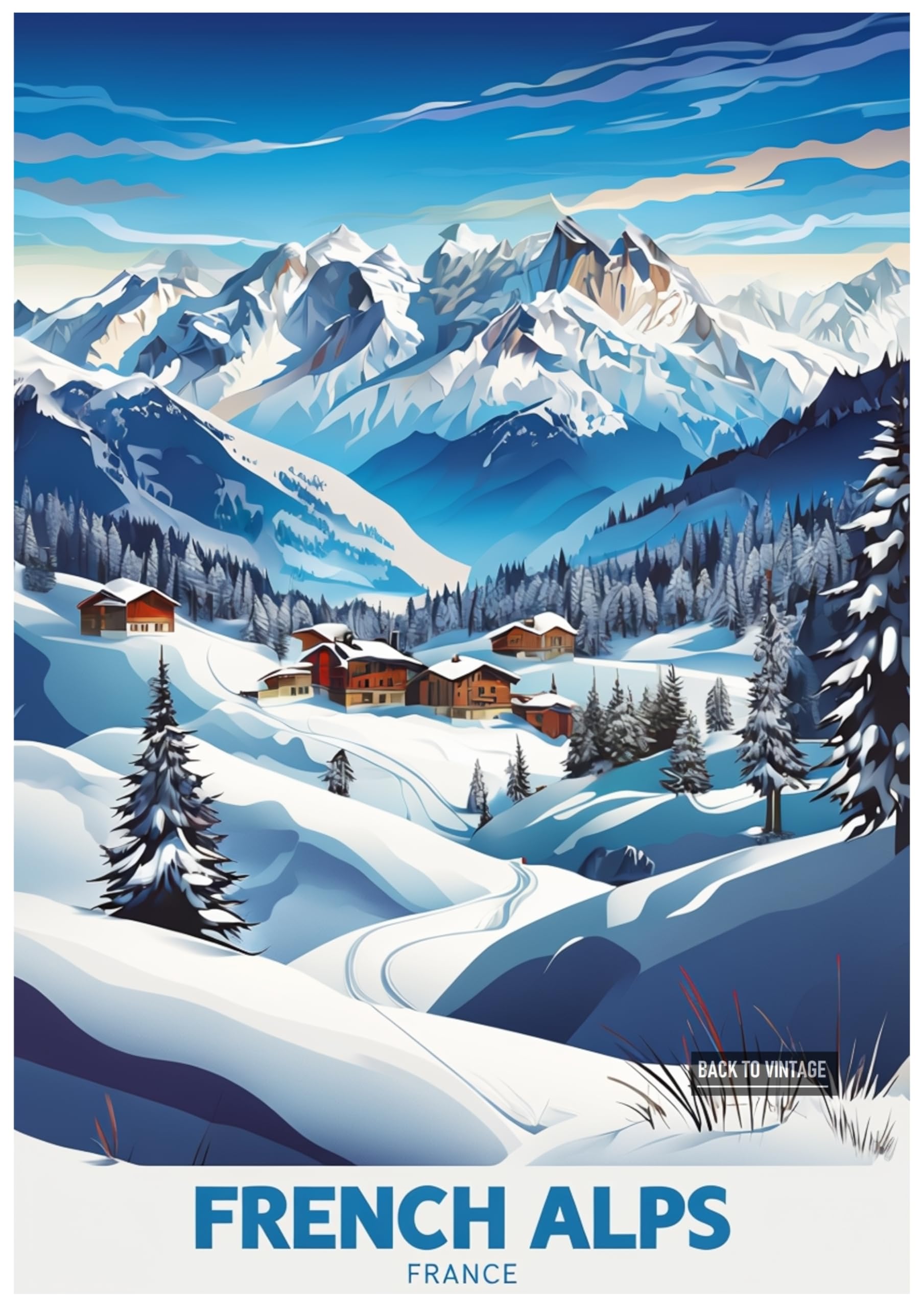 Back To Vintage Multicoloured Vintage Travel Poster Of The French Alps In Winter - Retro Europe Travel Poster A4 Size Vintage Wall Art Print Of Famous European Destinations Ideal For Home Or Office Decor