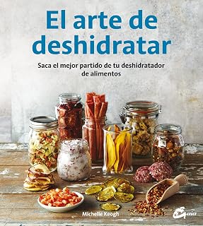 El arte de deshidratar