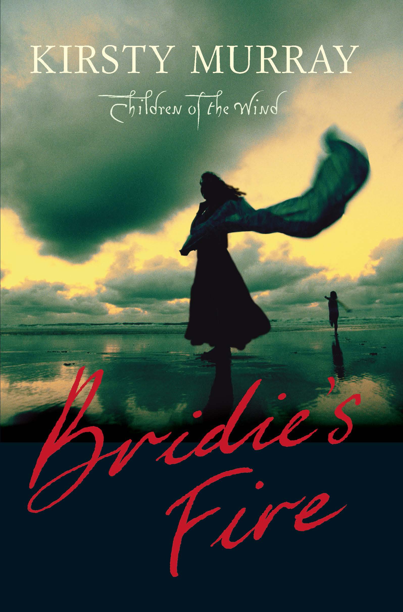 Buy Bridie's Fire: 1 (CHILDREN OF THE WIND) — BookShops.in