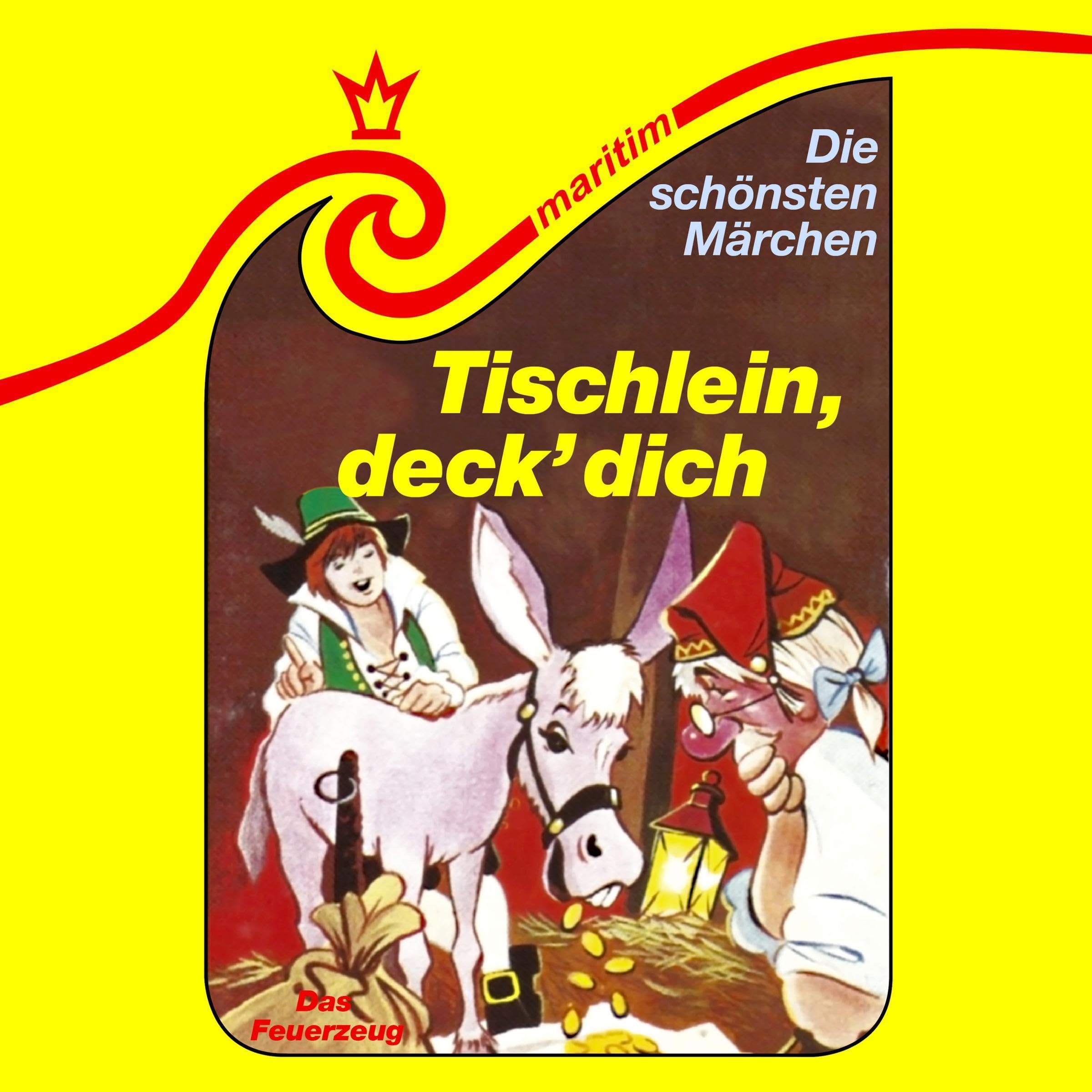 Cover art for Tischlein, deck dich / Das Feuerzeug