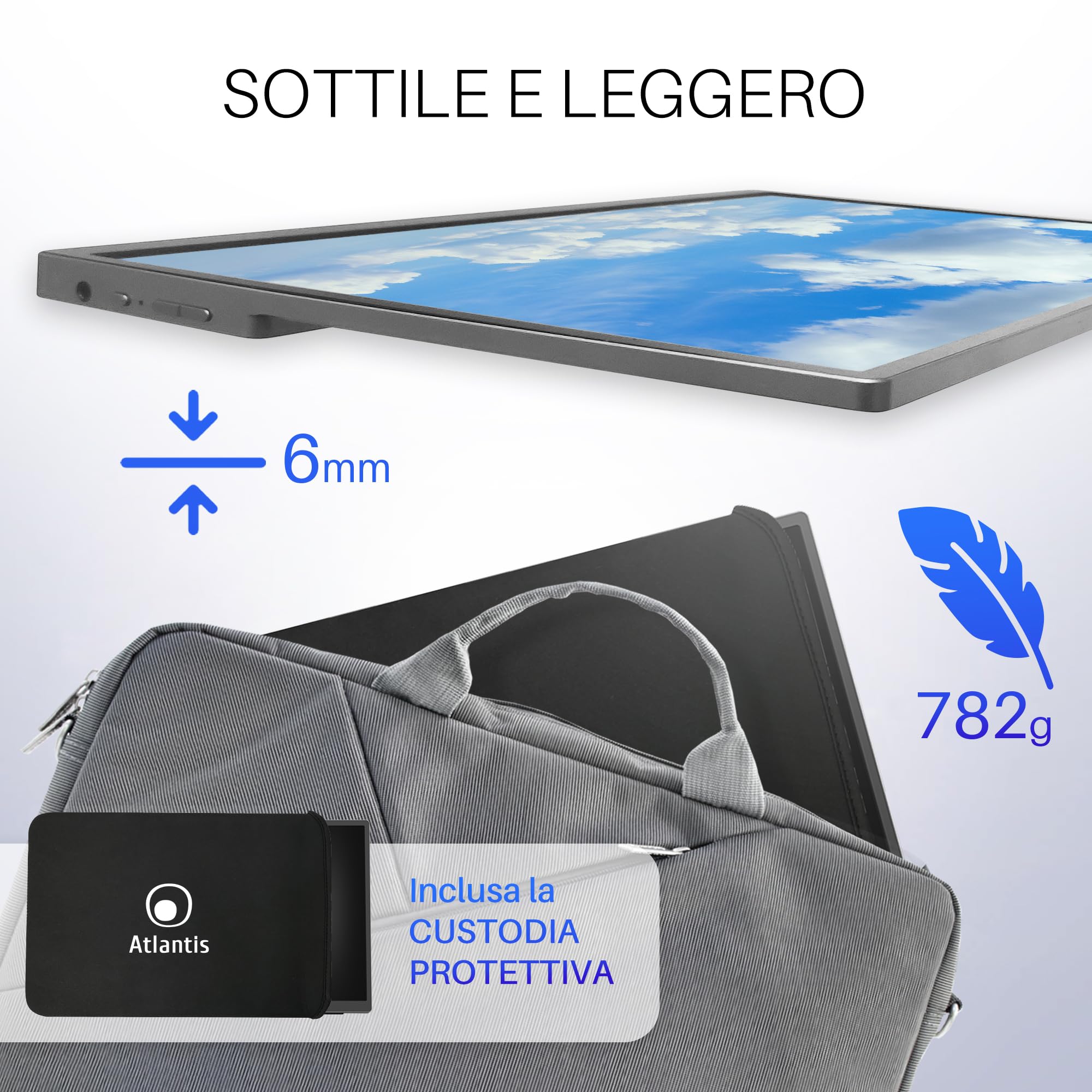 Atlantis Monitor Portatile TouchScreen 16 Pollici, 1080P Full HD 1920x1080, HDMI/Type_C, Speaker 2x1W, Inclinazione Regolabile, display IPS, per Notebook/Console/ 170/170,Cavo HDMI 1,5m/Type_C, < 1Kg.