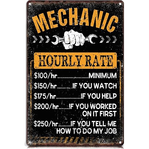 Garage Signs Funny Mechanic Gifts for Men/Dad/Husband - Mechanic Hourly Rate Metal Signs Vintage - Shop/Man Cave/Garage Decor - Workshop Tin Signs 12x8 Inch