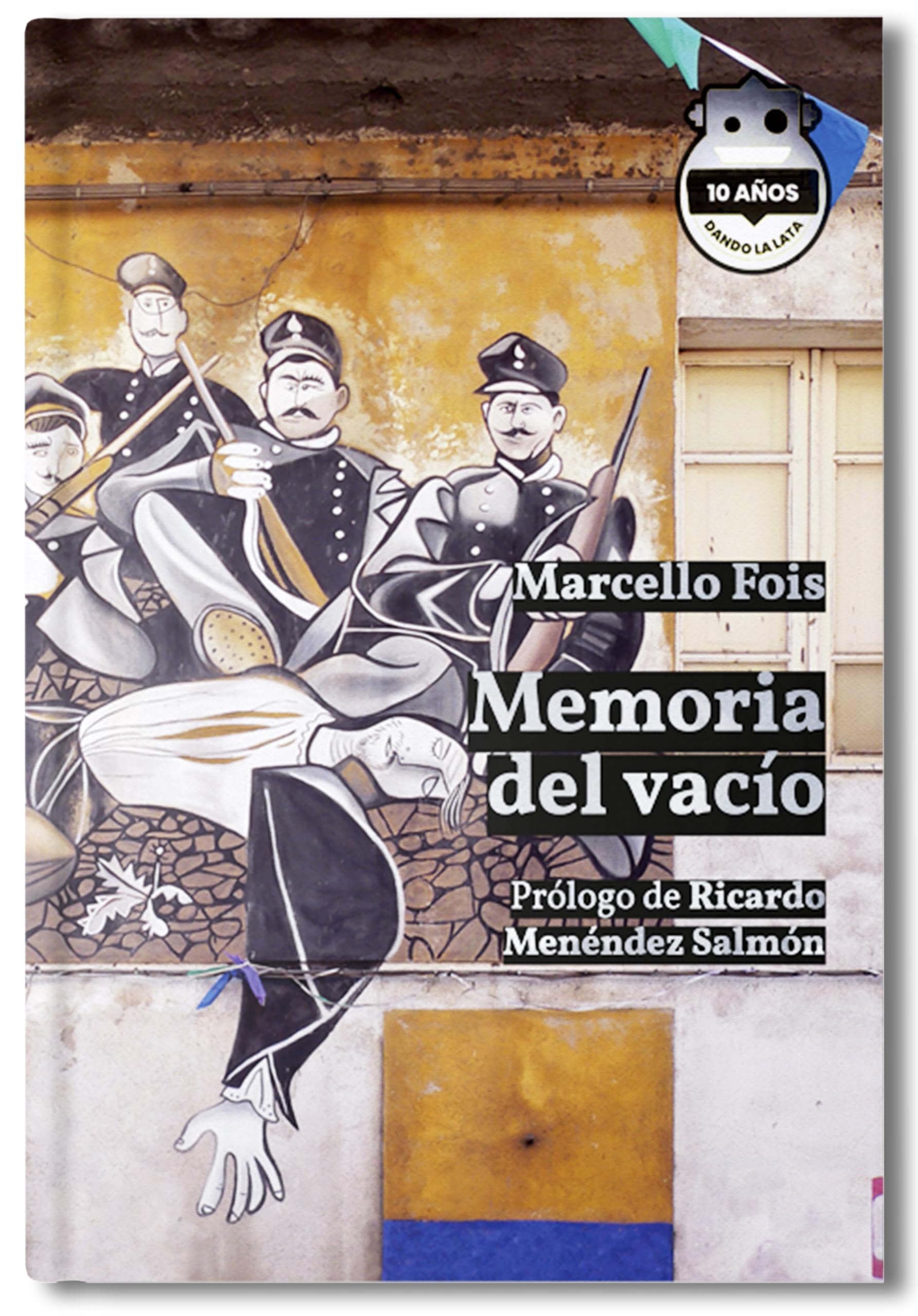 Memoria del vacío édition 10e anniversaire livre espagnol broché