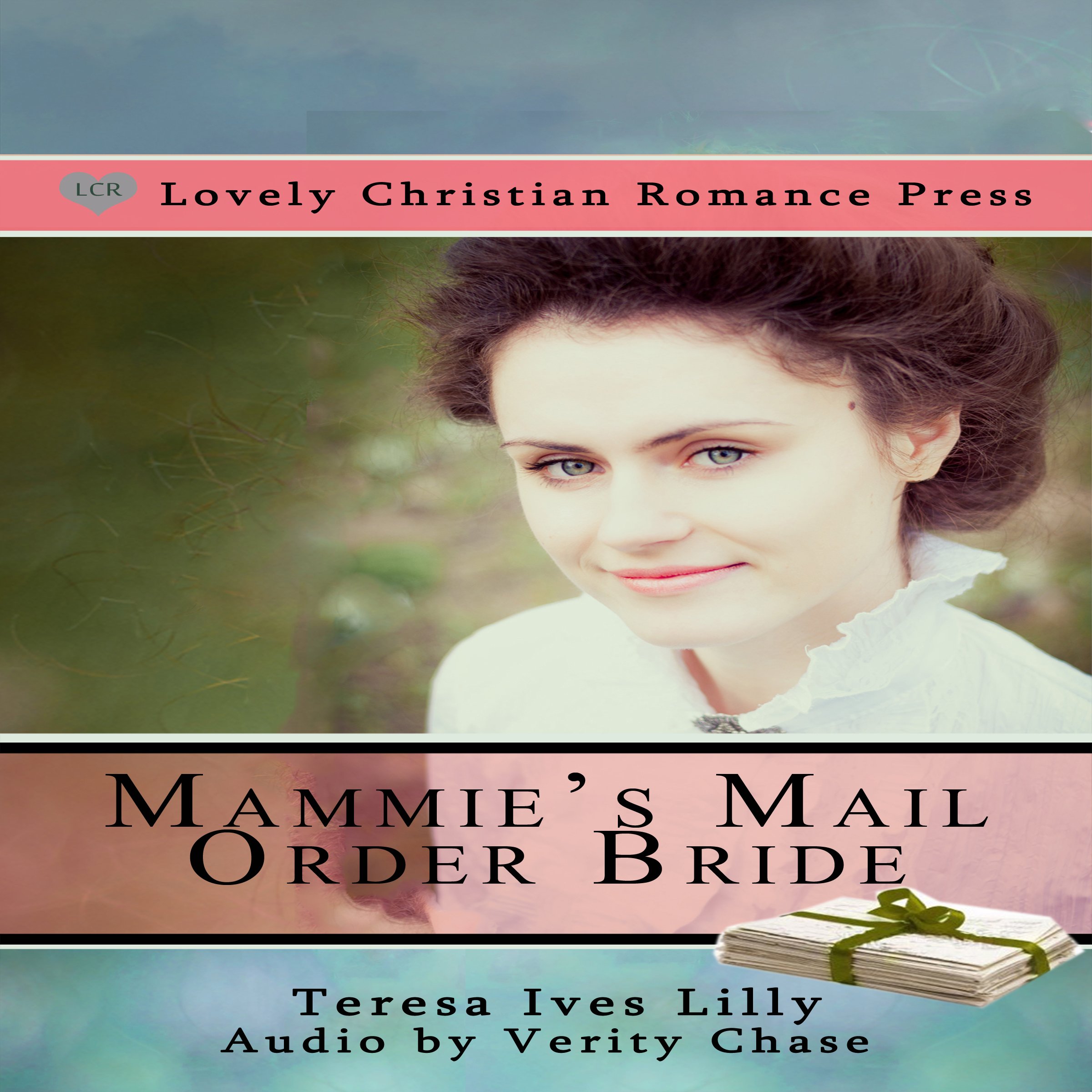 Mammie's Mail Order Bride (Sheriff Bride)