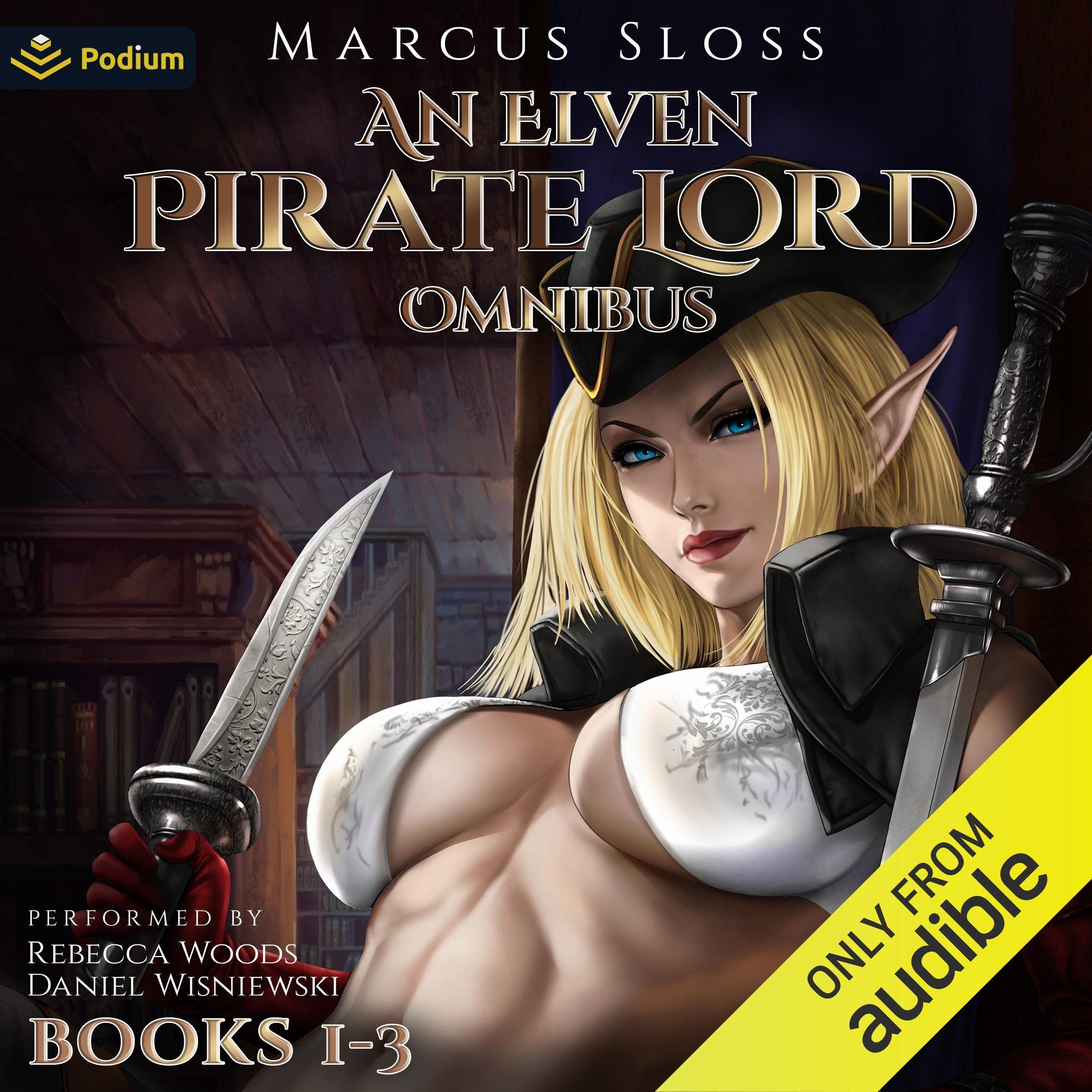Cover art for An Elven Pirate Lord Omnibus, Books 1-3
