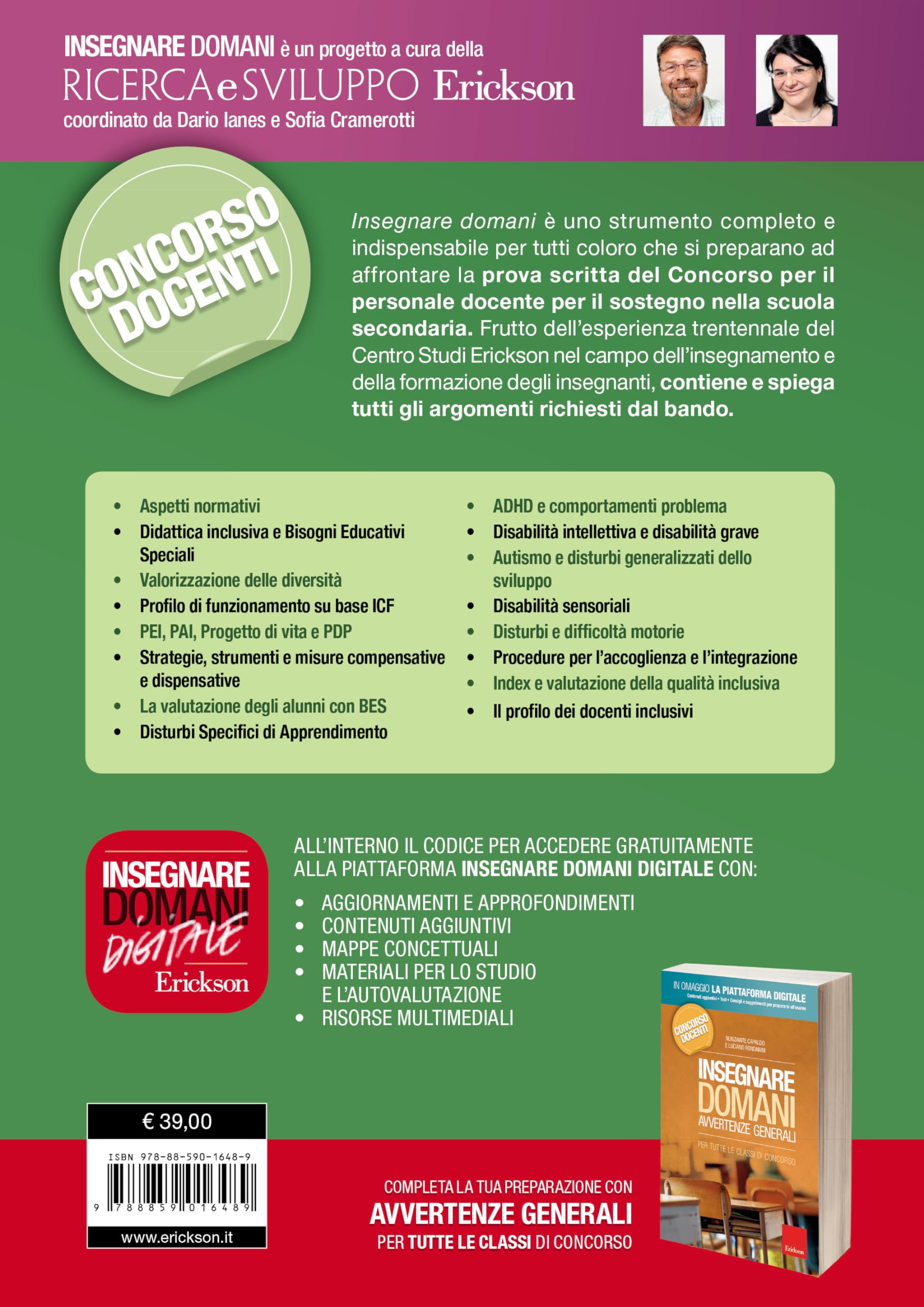 Concorso docenti. Insegnare domani Sostegno nella scuola secondaria. Pedagogia speciale, didattica e metodologie per l'inclusione. Con accesso online a contenuti digitali.