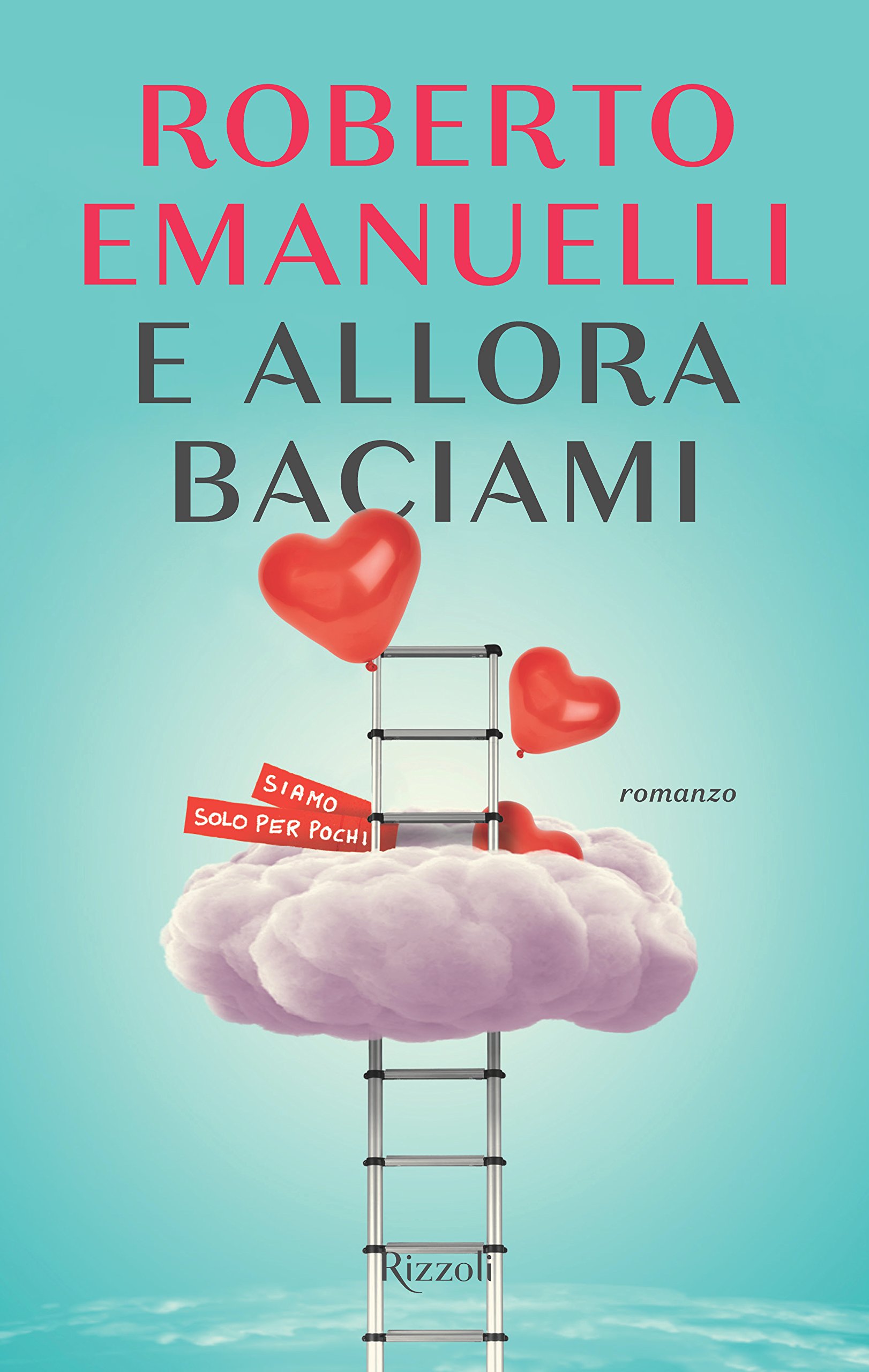 Rizzoli E allora baciami