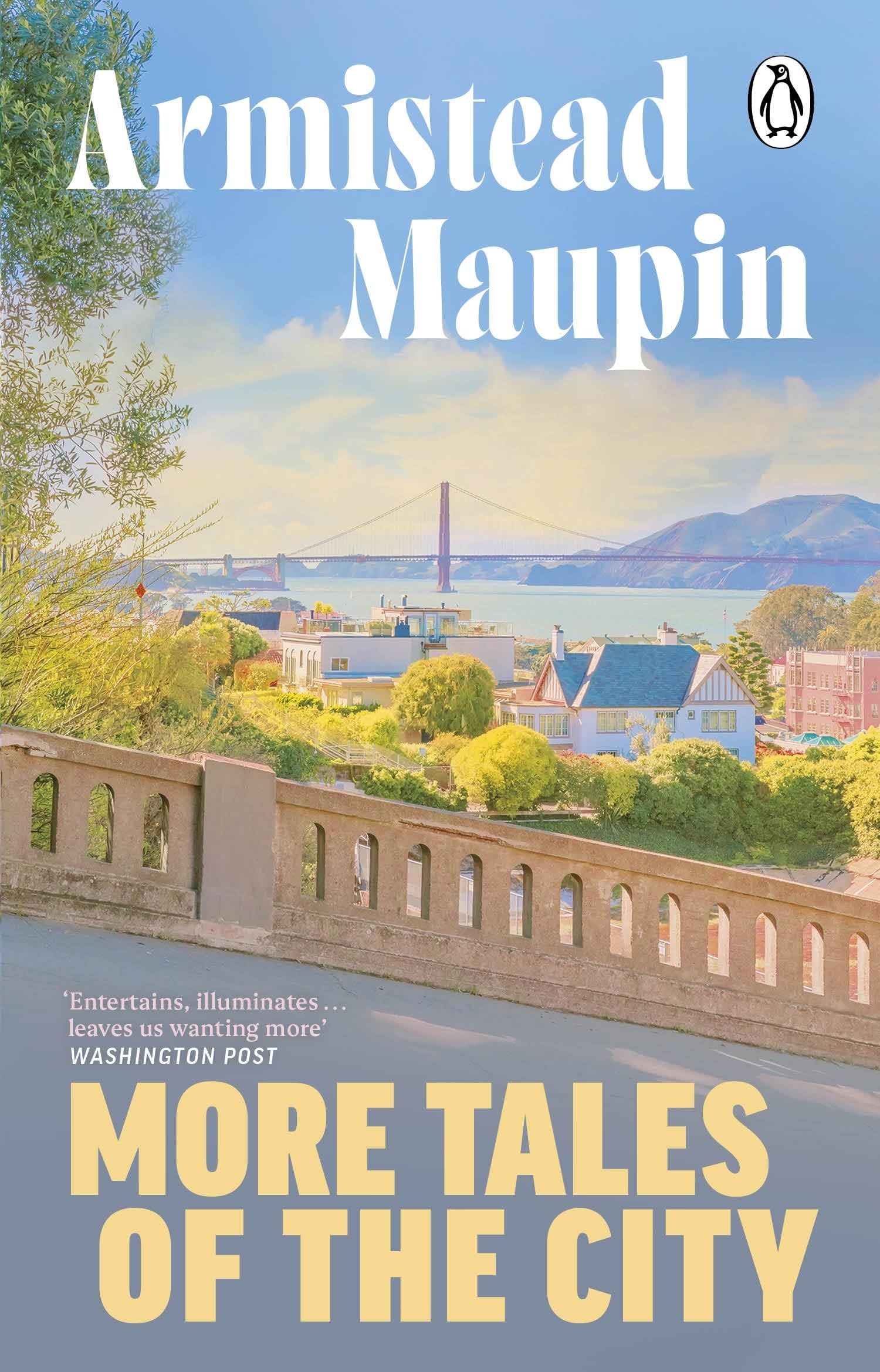 More Tales Of The City: The second novel in the classic, must-read Tales of the City series: 2