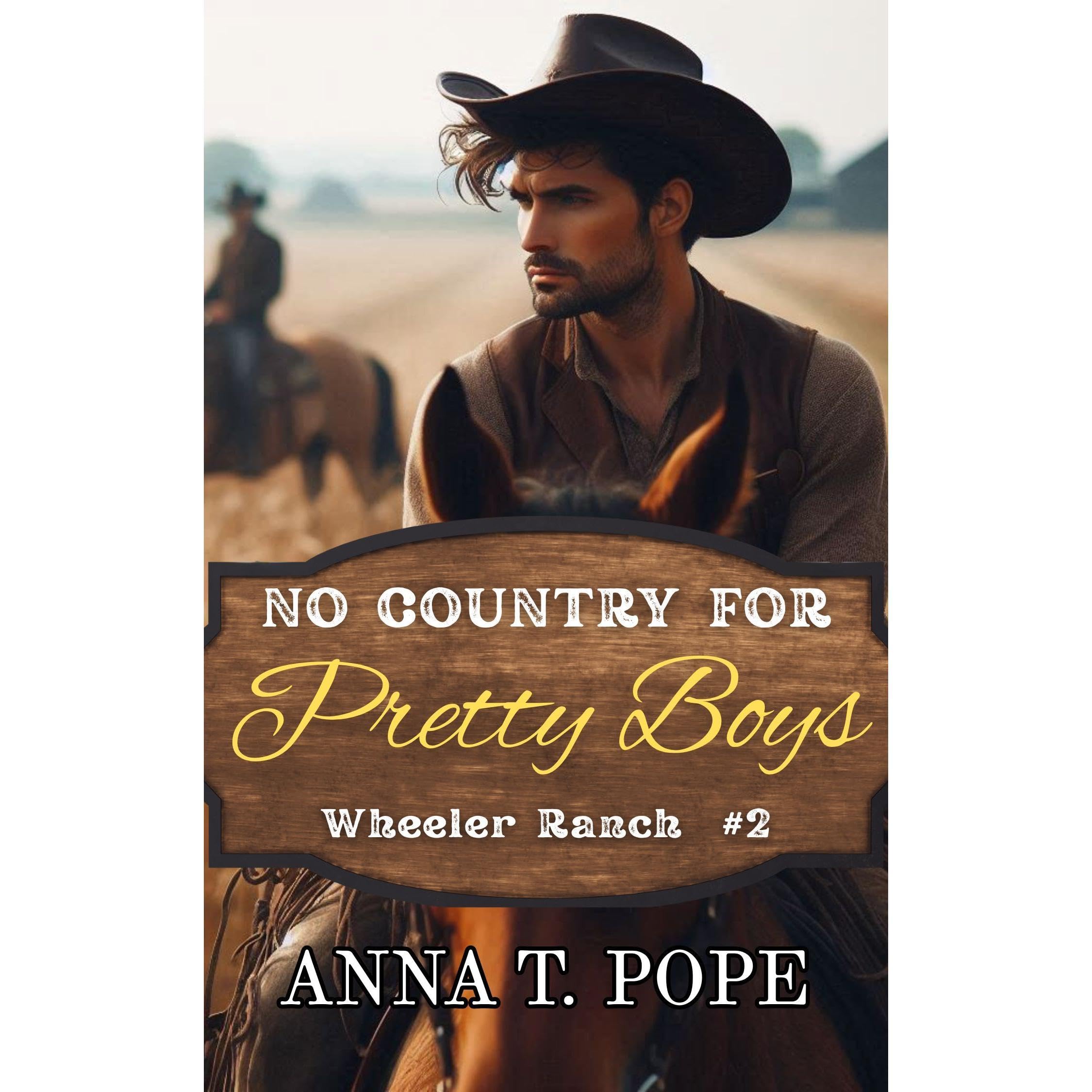 No Country for Pretty Boys