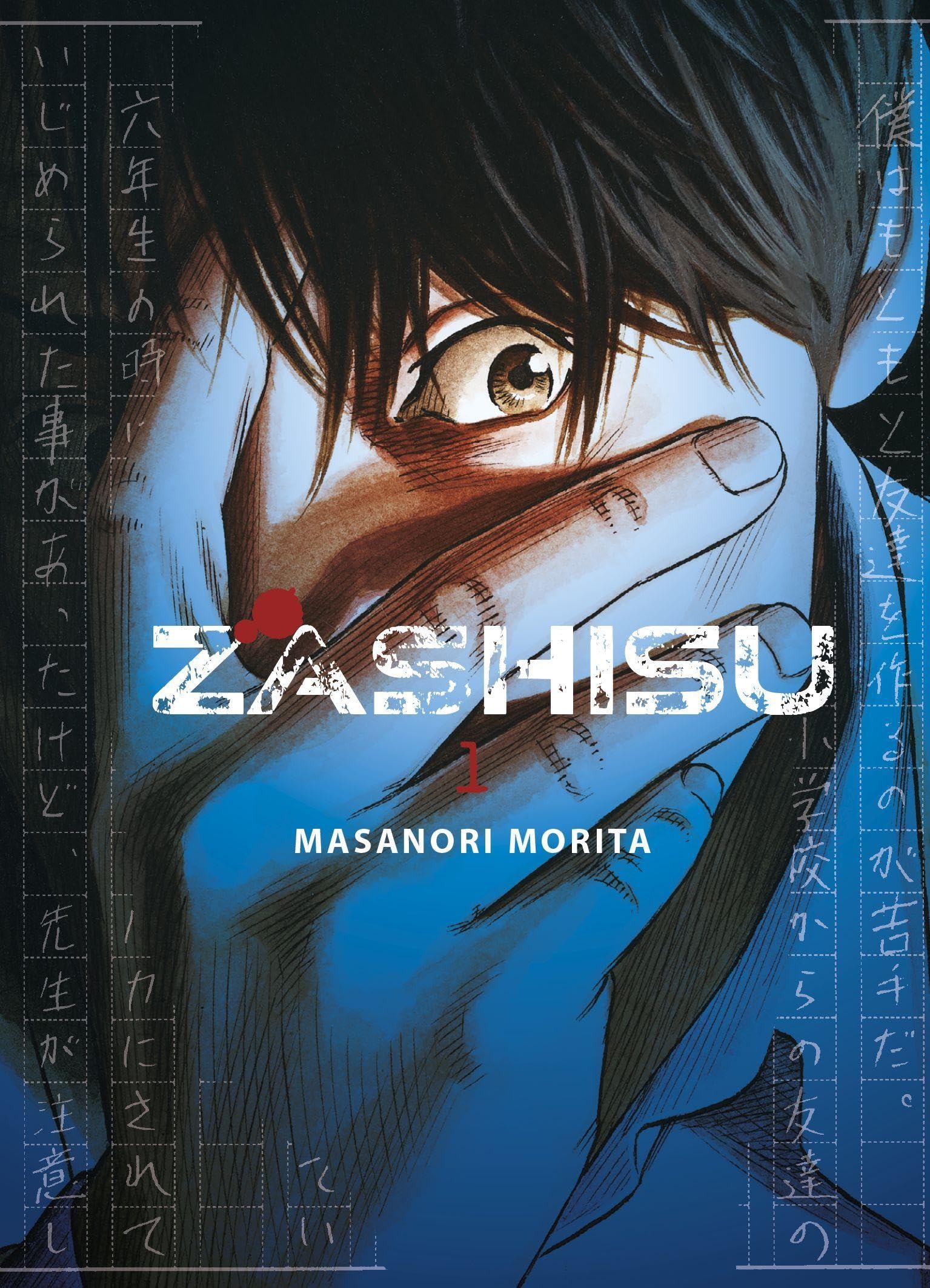 Panini Verlags Gmbh Zashisu 01: Fesselnder Suspense-Horror Mit Einem Mordfall, Einem Mysteriösen Manuskript Und Einer Einladung Zum Klassentreffen