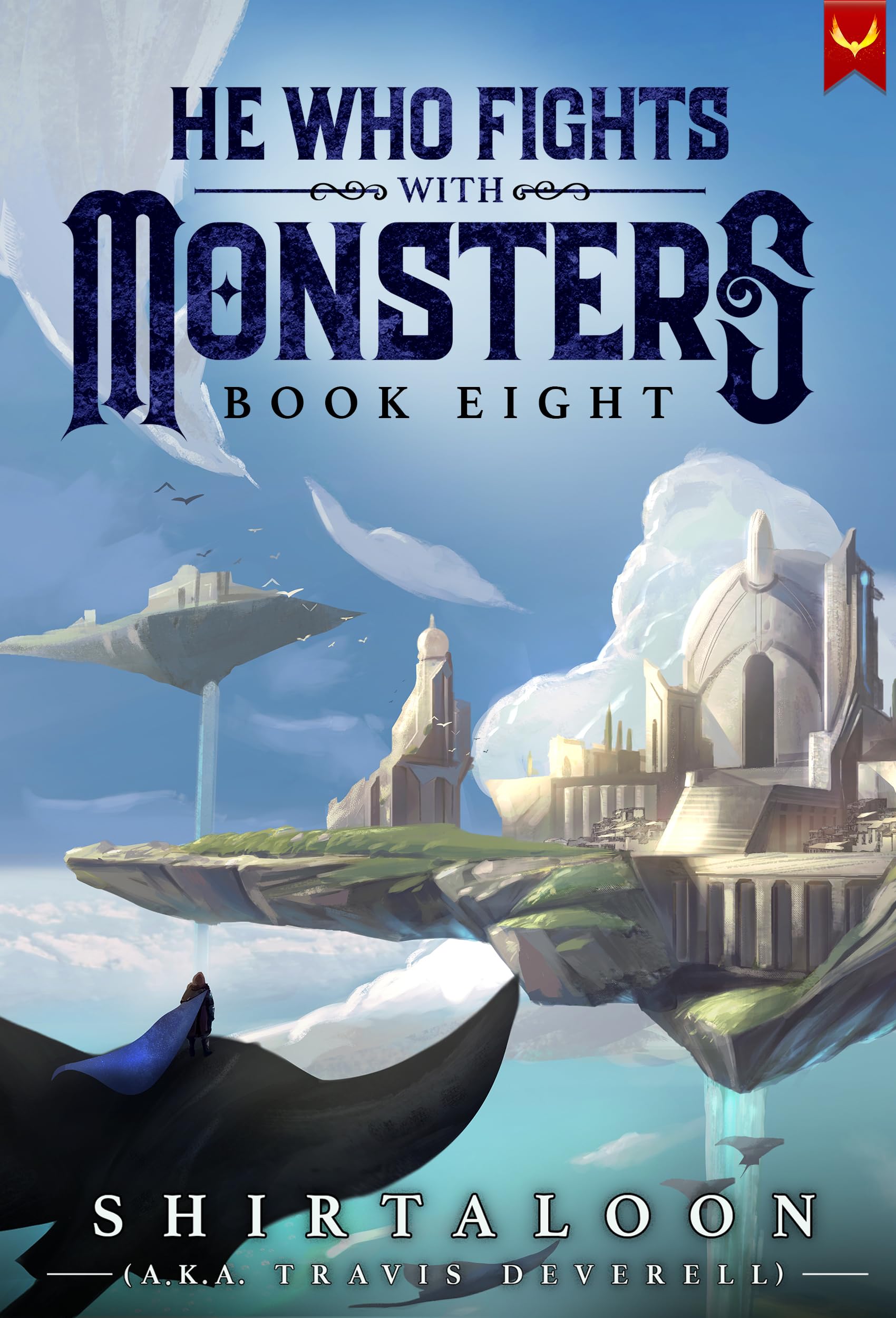 He Who Fights with Monsters 8: A LitRPG Adventure