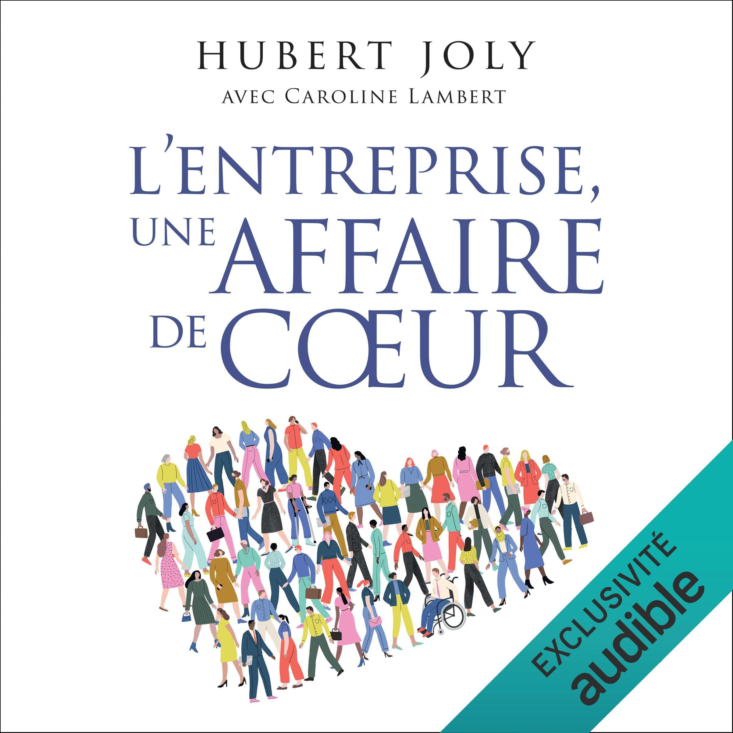 L'entreprise, une affaire de cœur